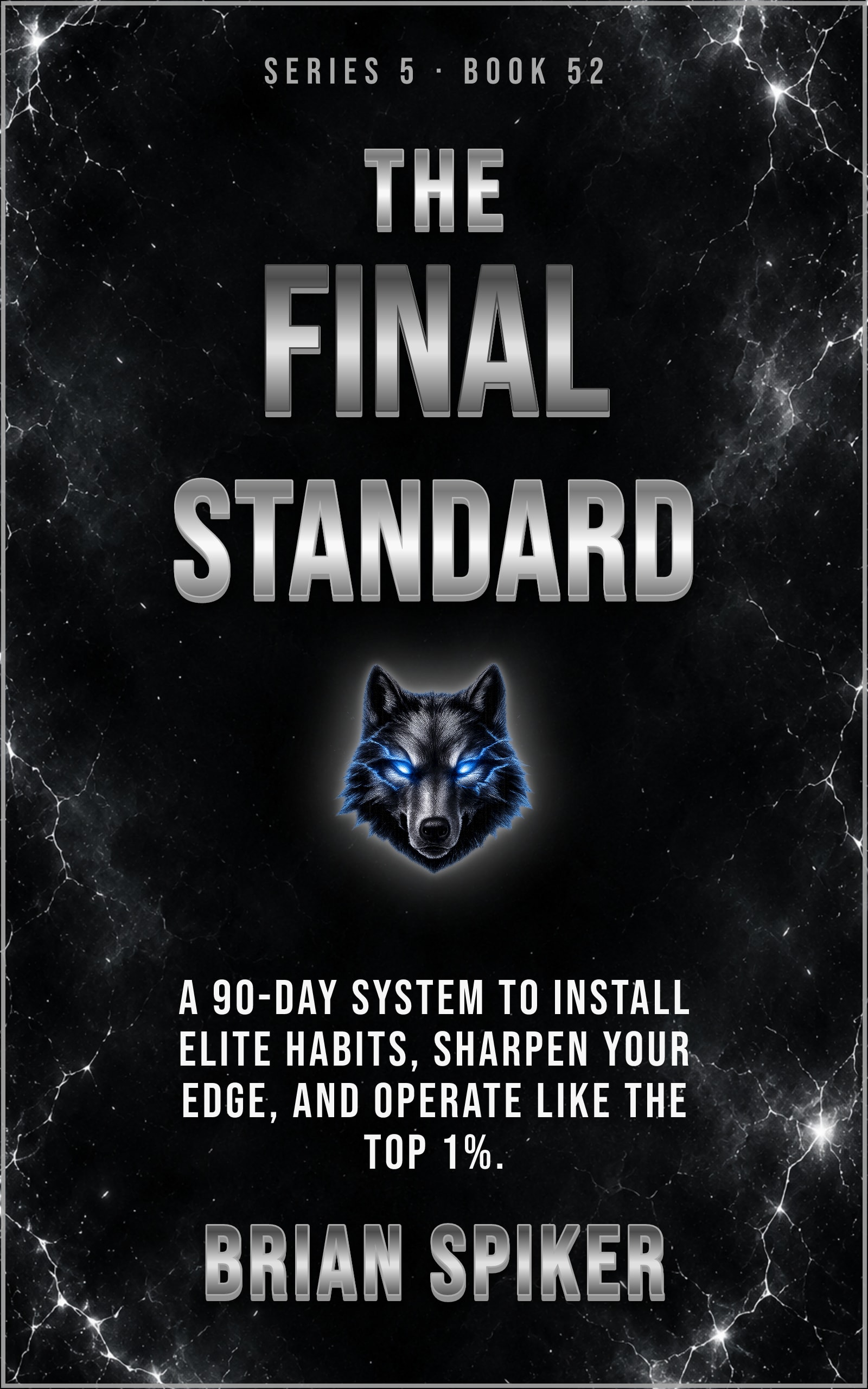 The Final Standard — book 52 of the Elite series