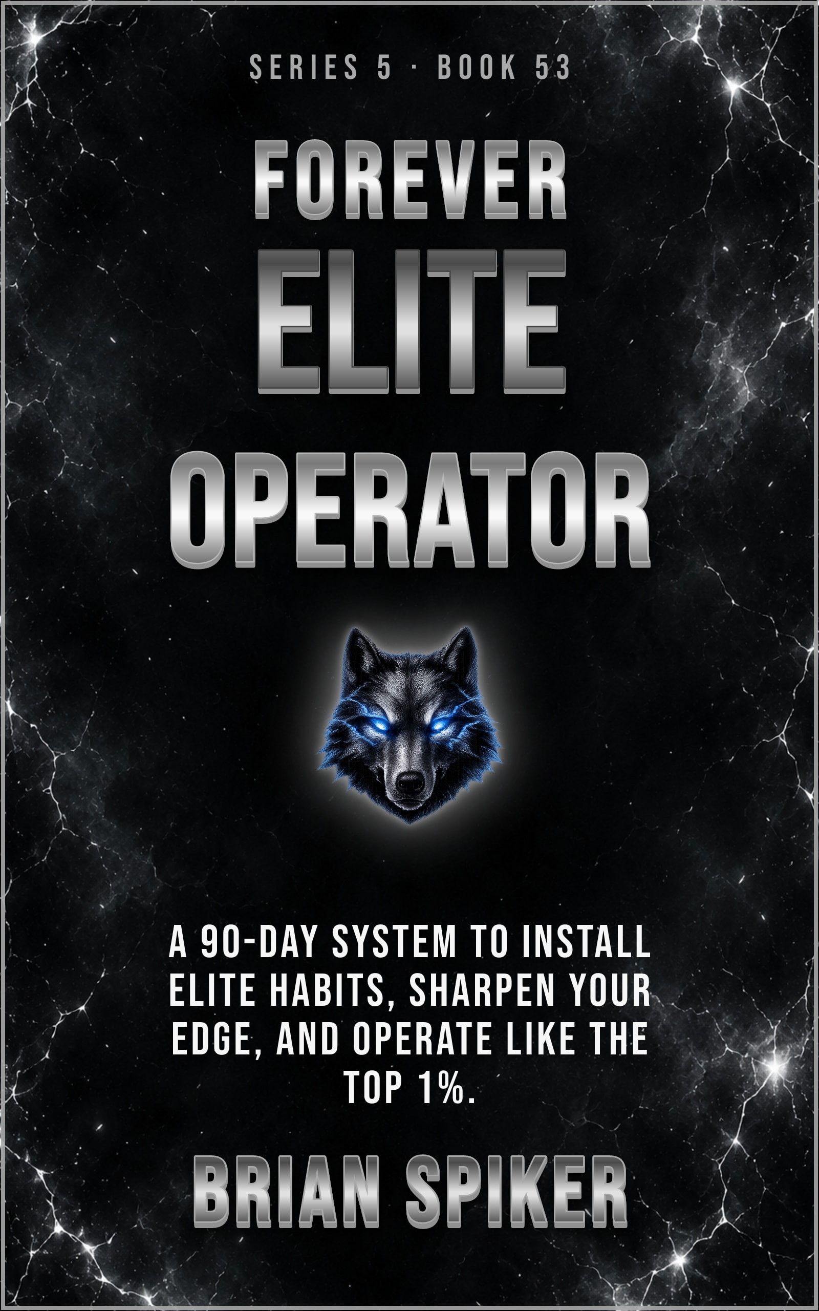 Forever Elite Operator — book 53 of the Elite series