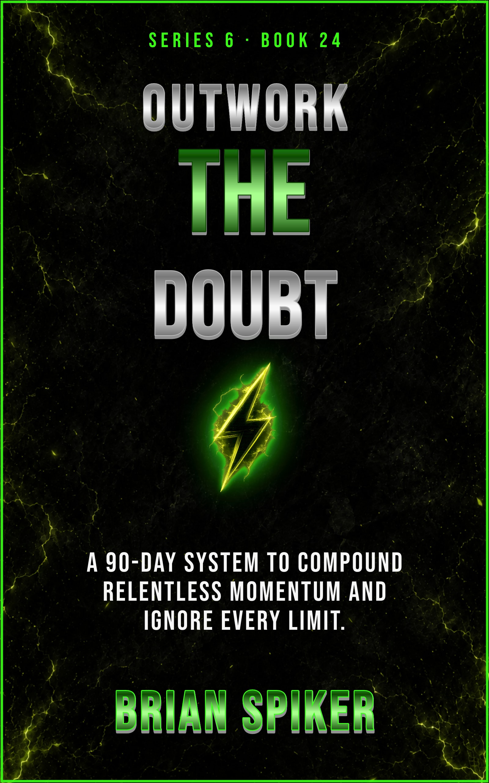 Outwork The Doubt — book 24 of the Unstoppable series