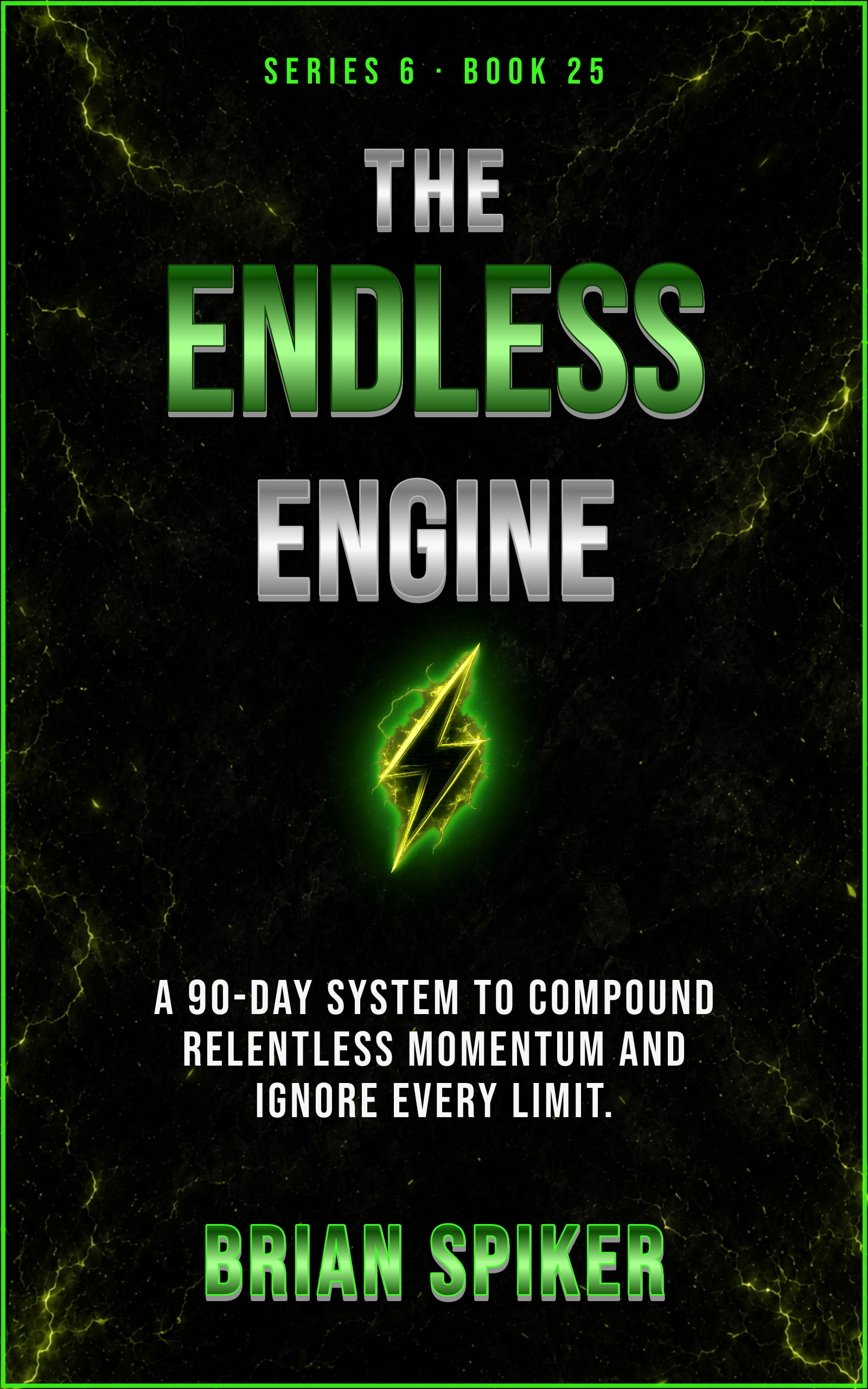 The Endless Engine — book 25 of the Unstoppable series