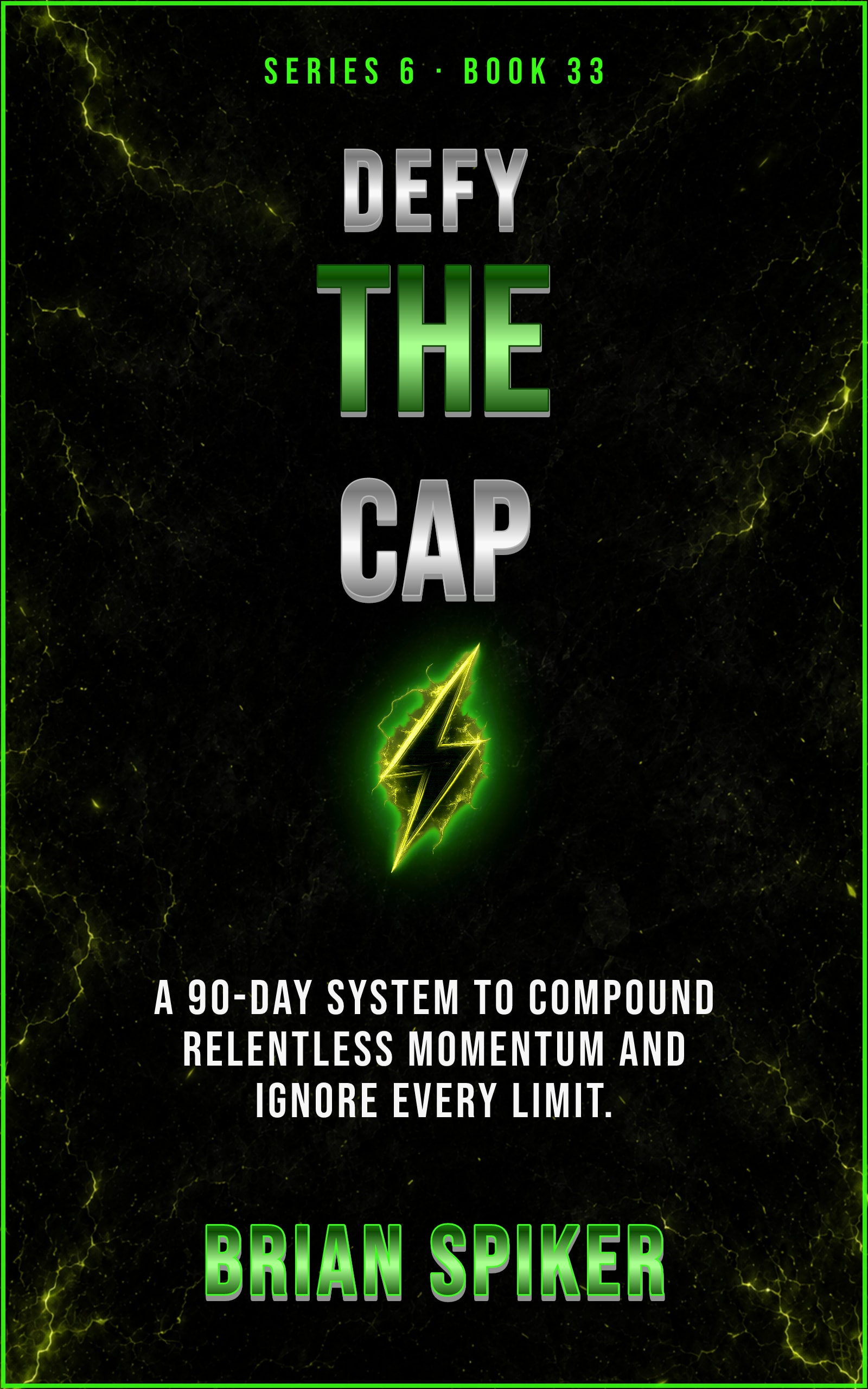 Defy The Cap — book 33 of the Unstoppable series