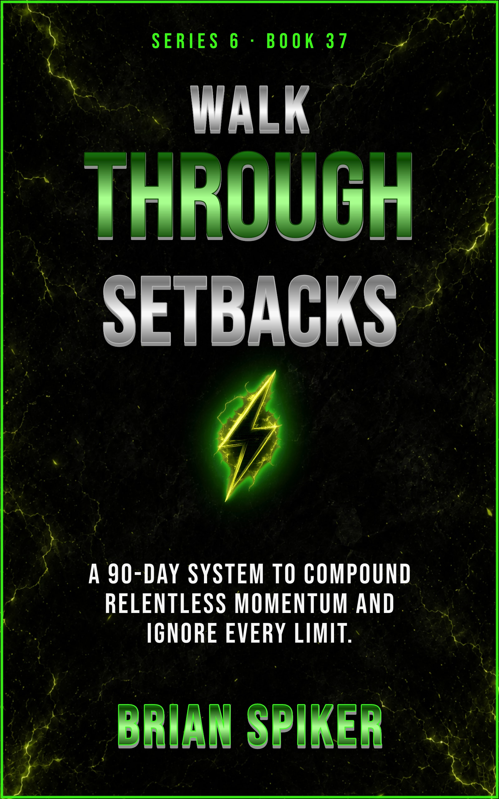 Walk Through Setbacks — book 37 of the Unstoppable series