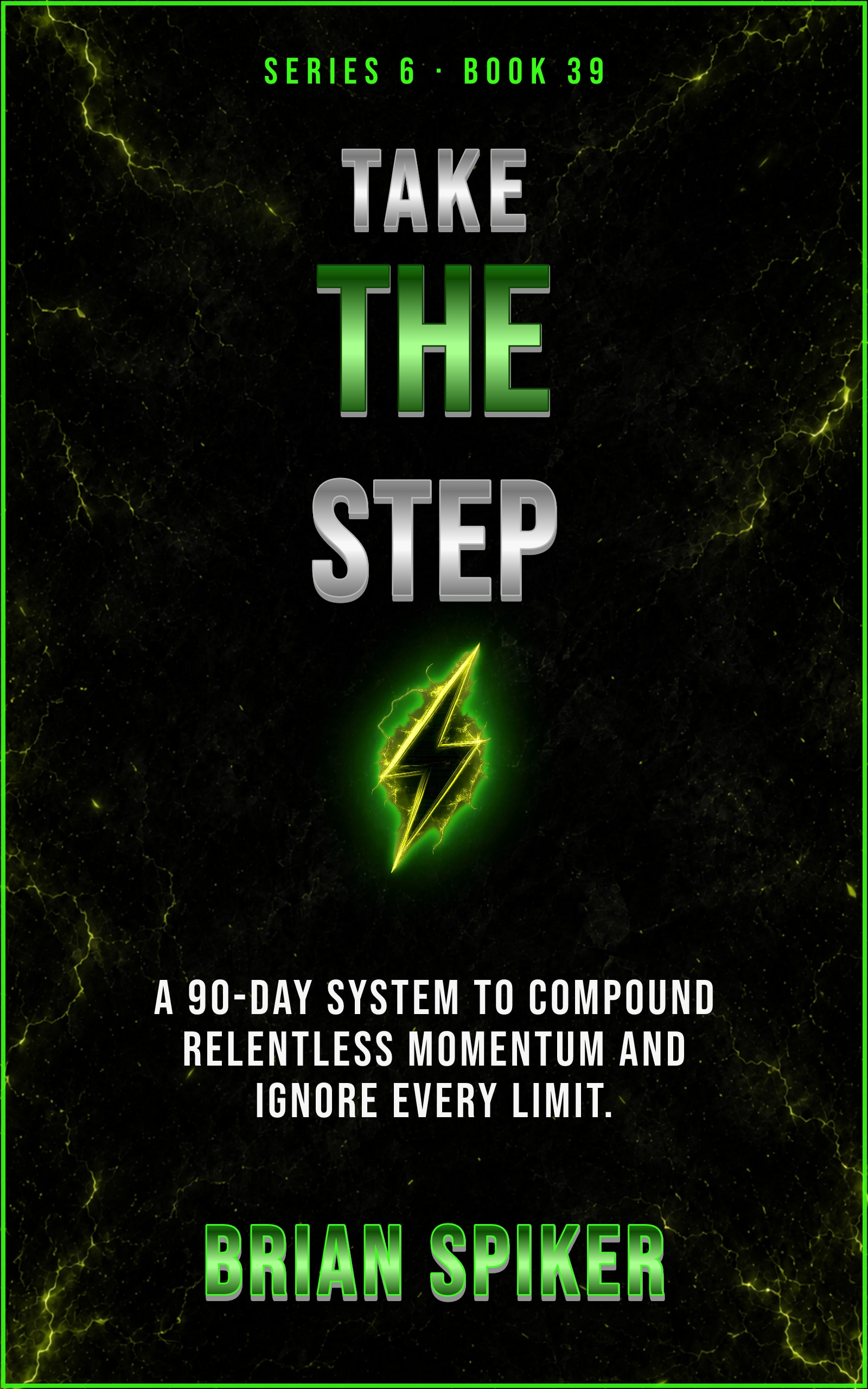 Take The Step — book 39 of the Unstoppable series