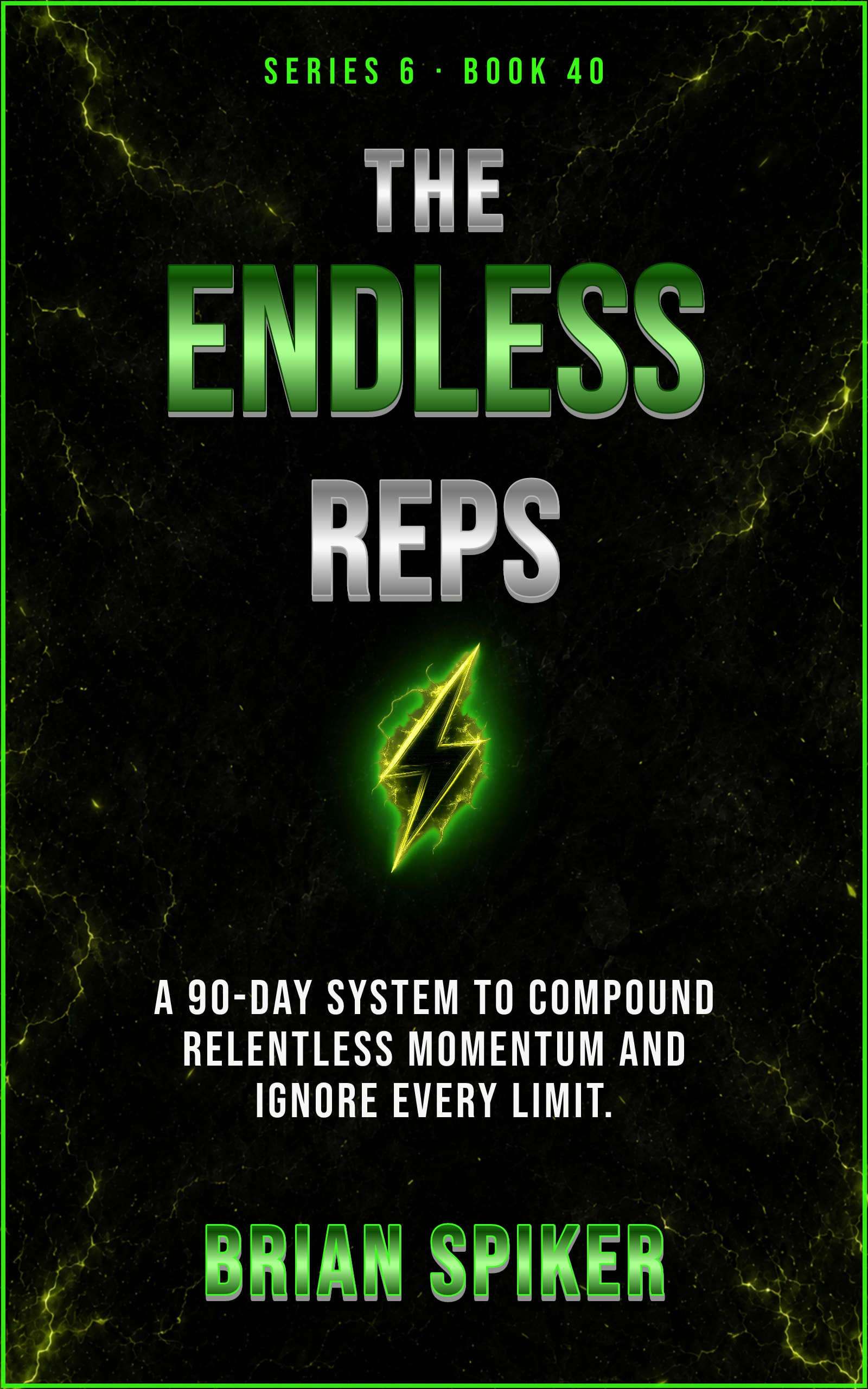 The Endless Reps — book 40 of the Unstoppable series