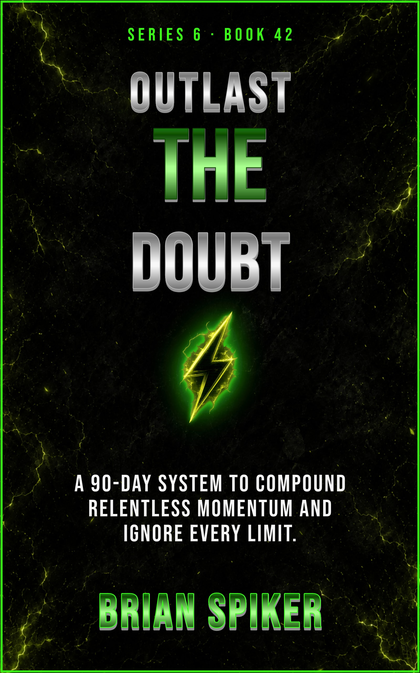 Outlast The Doubt — book 42 of the Unstoppable series