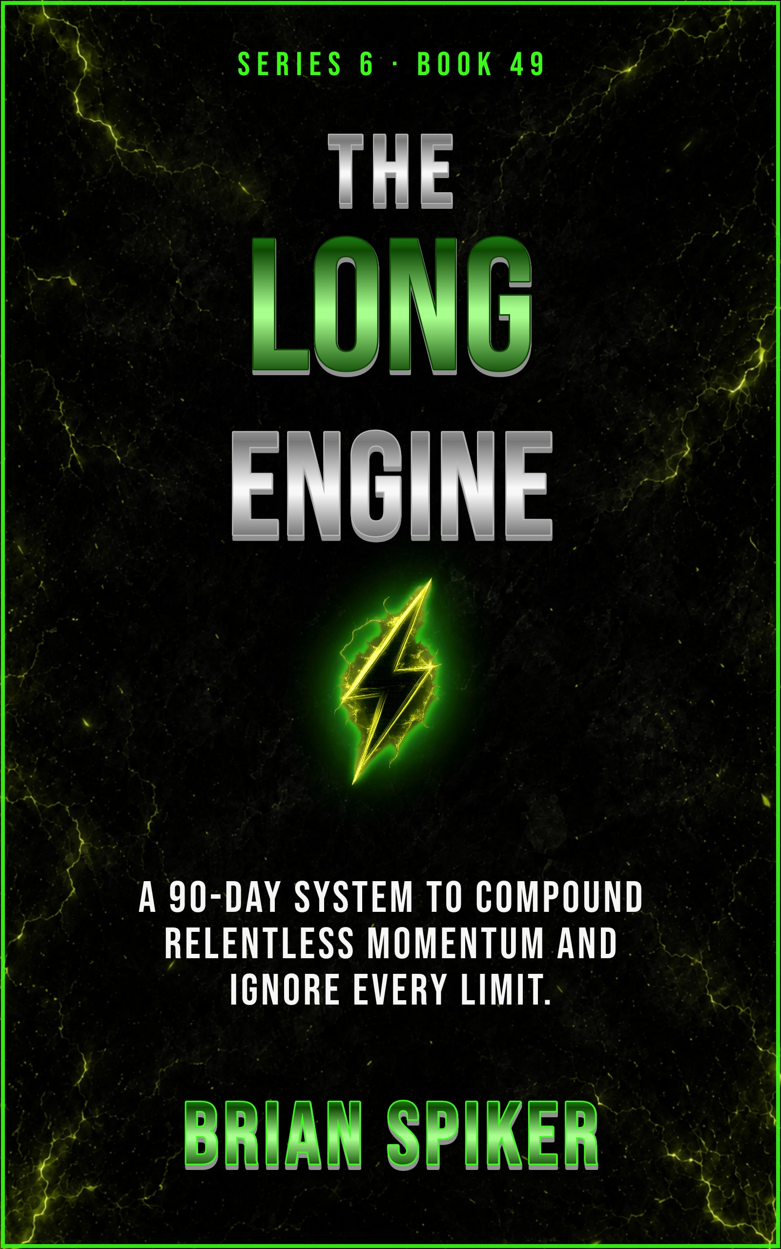 The Long Engine — book 49 of the Unstoppable series
