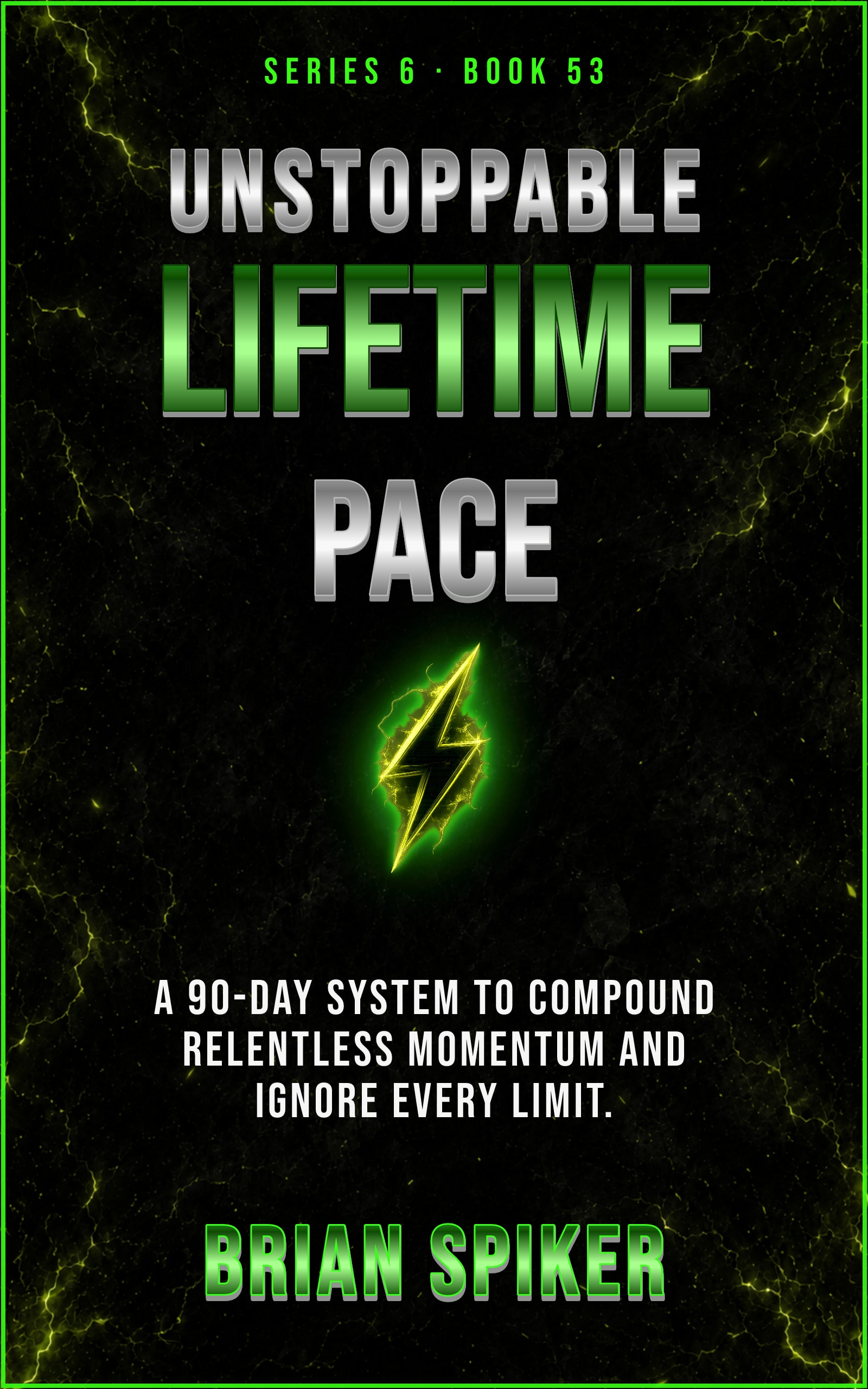 Unstoppable Lifetime Pace — book 53 of the Unstoppable series