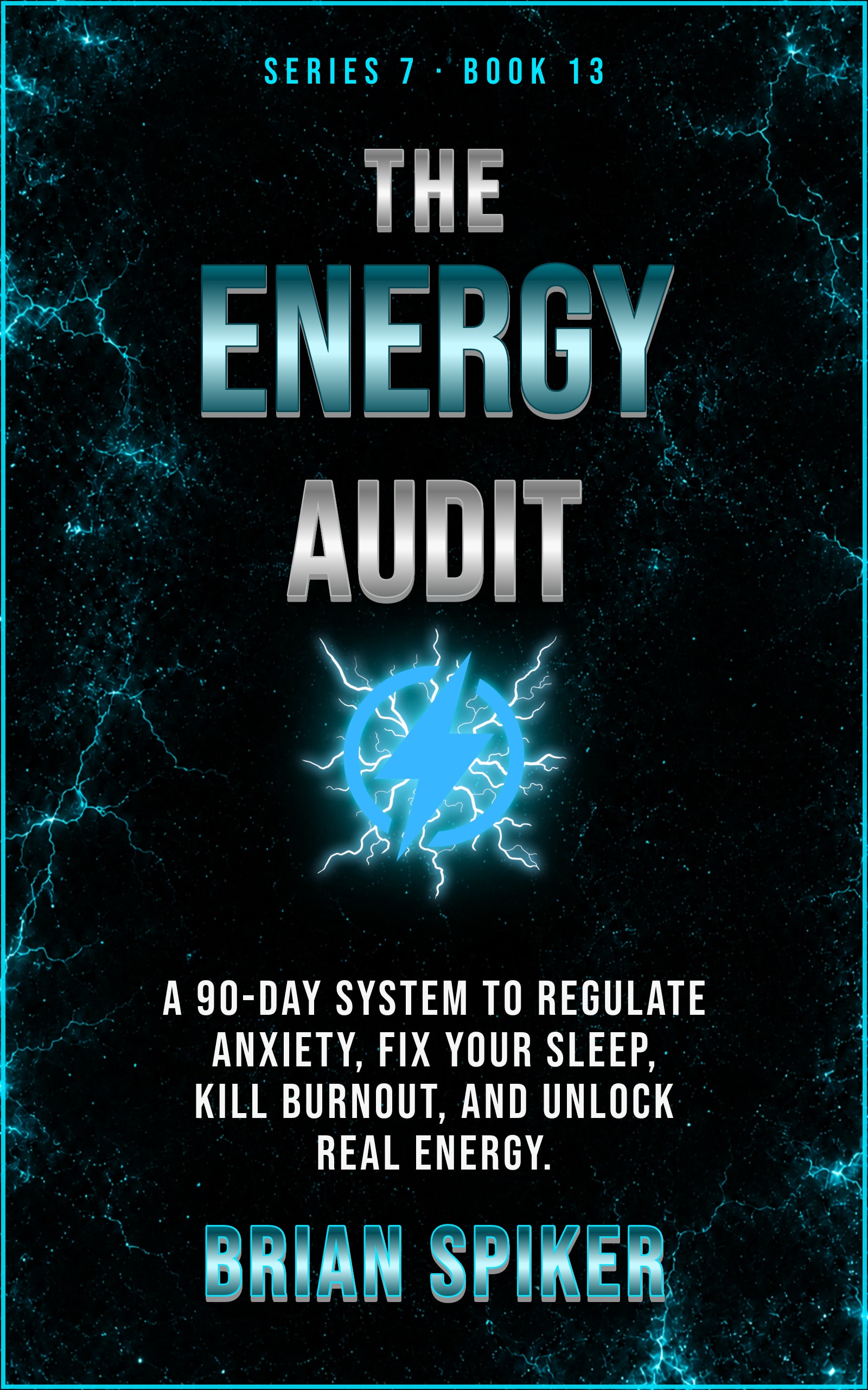 The Energy Audit — book 13 of the Nervous System series