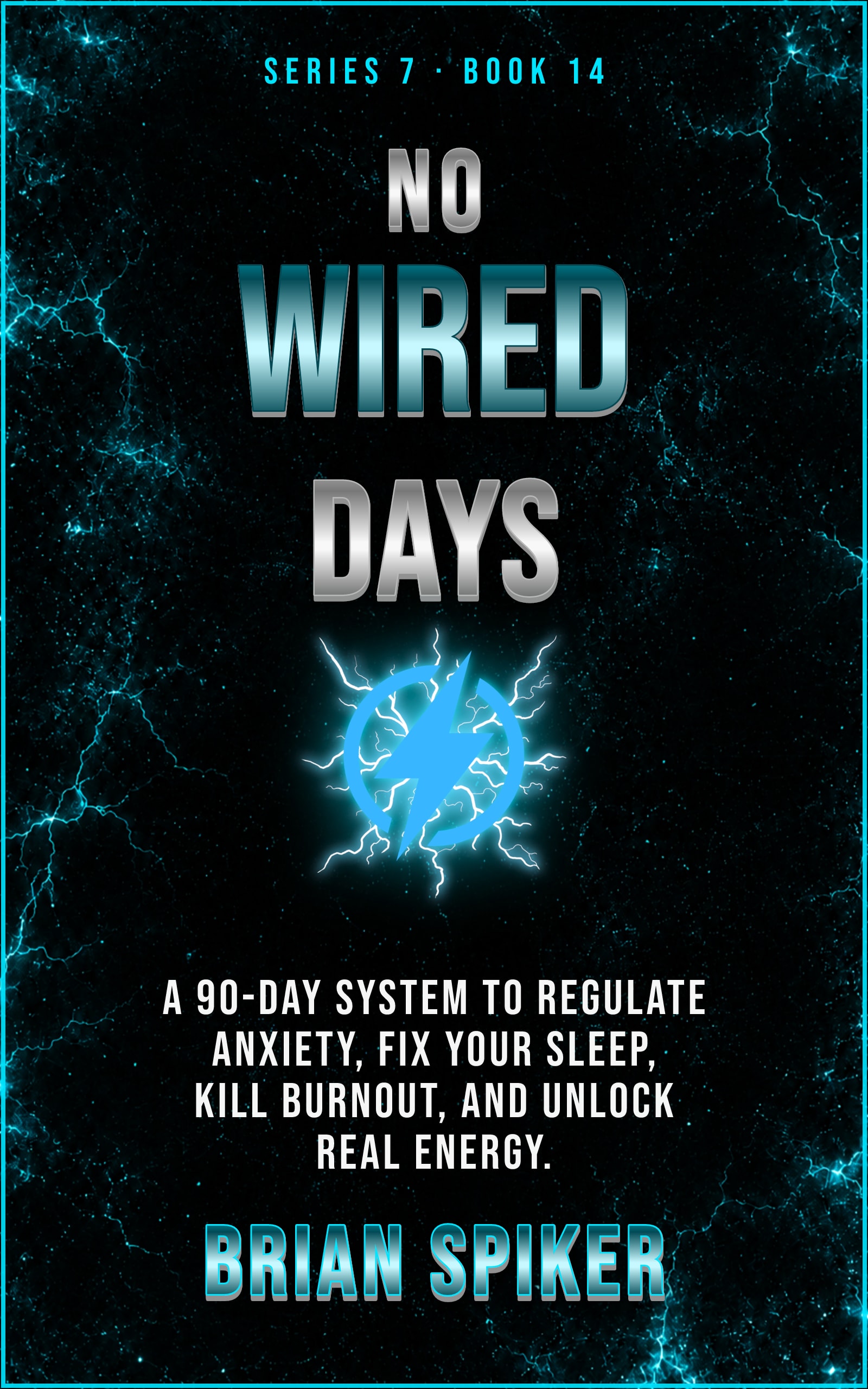 No Wired Days — book 14 of the Nervous System series