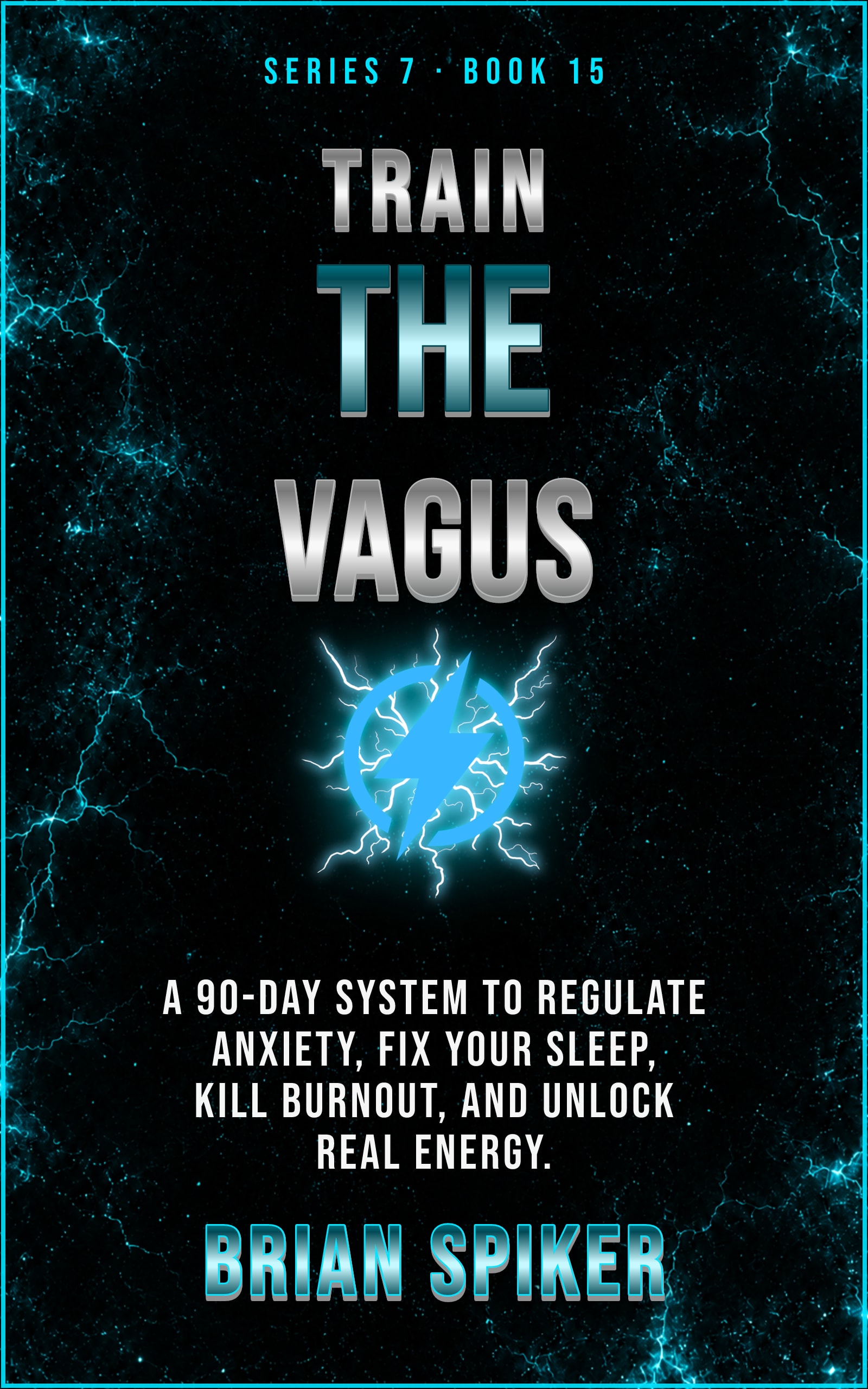 Train The Vagus — book 15 of the Nervous System series