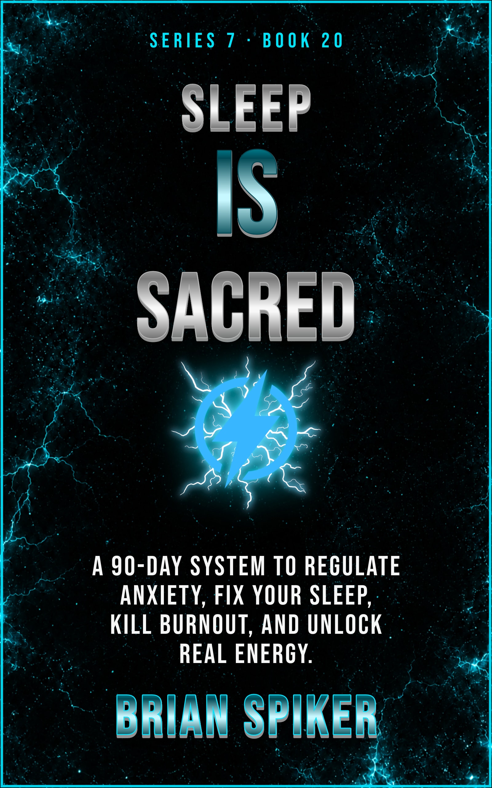 Sleep Is Sacred — book 20 of the Nervous System series