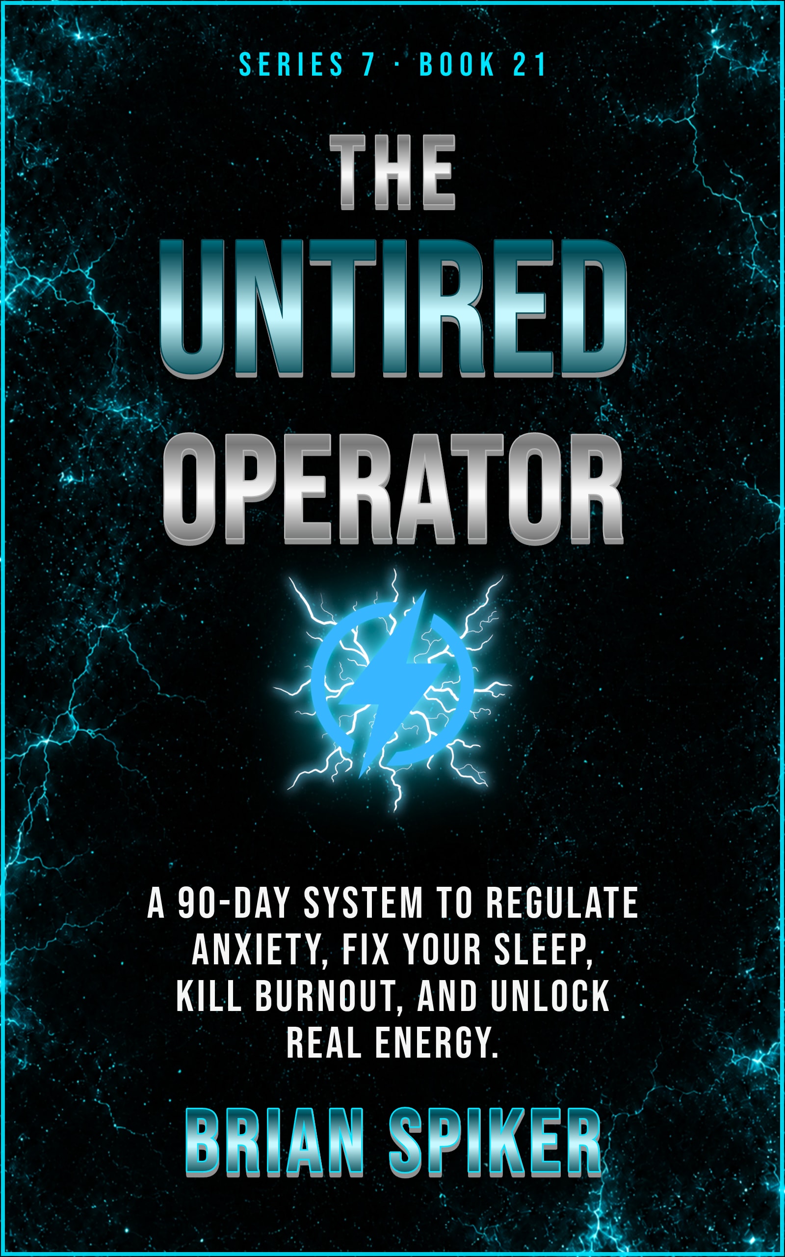 The Untired Operator — book 21 of the Nervous System series