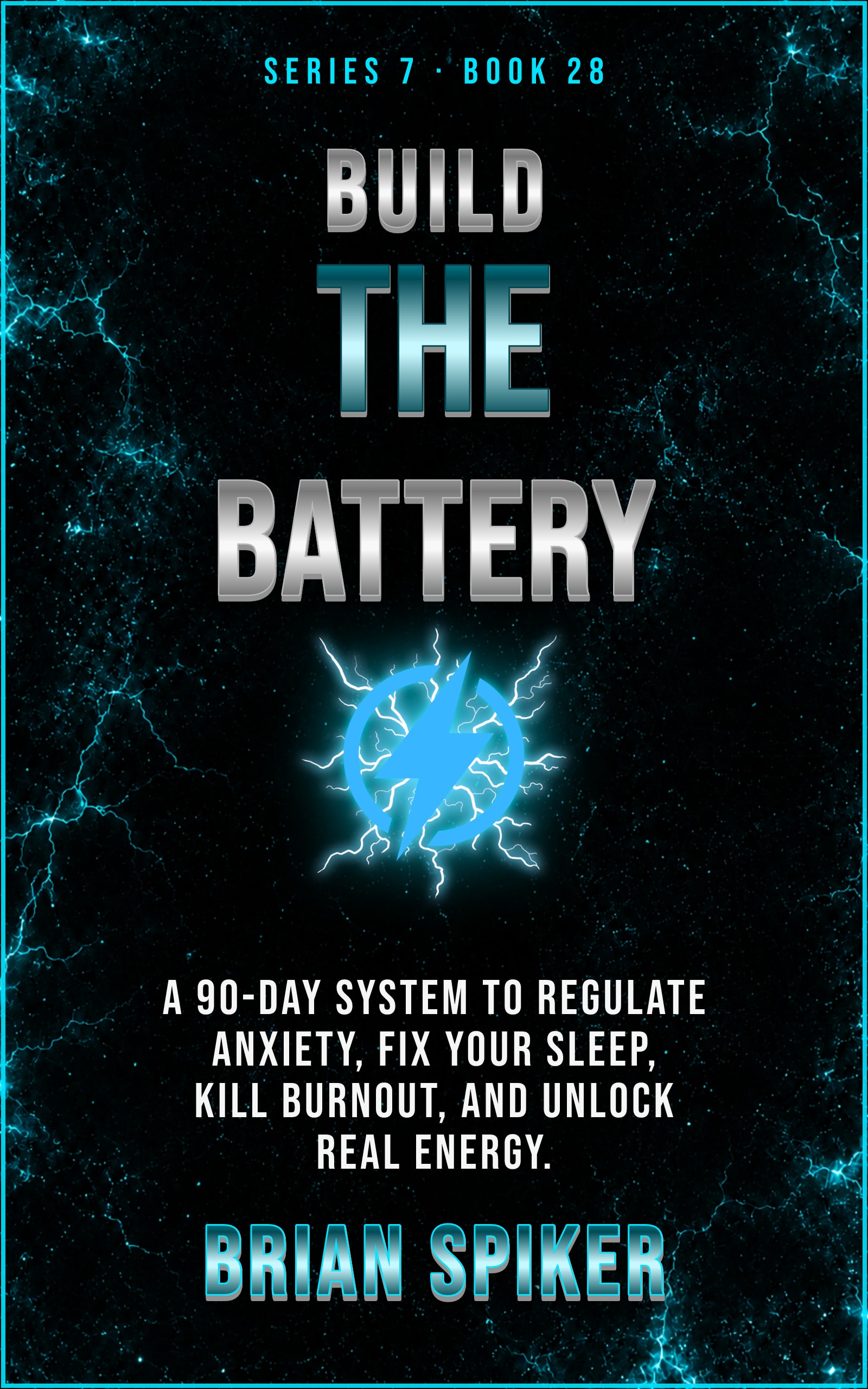 Build The Battery — book 28 of the Nervous System series