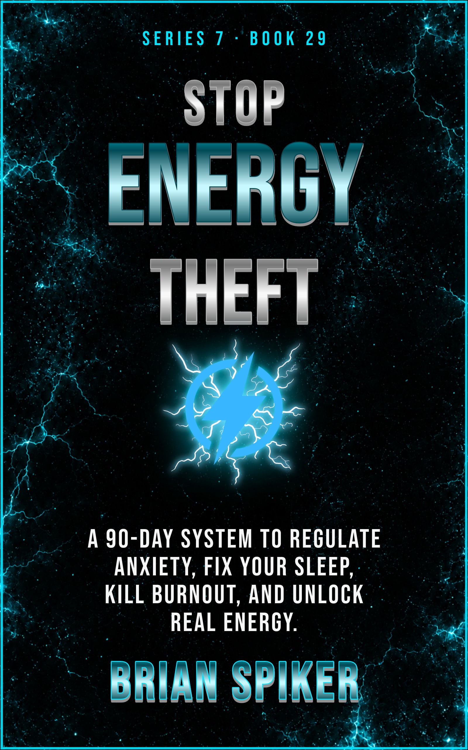 Stop Energy Theft — book 29 of the Nervous System series