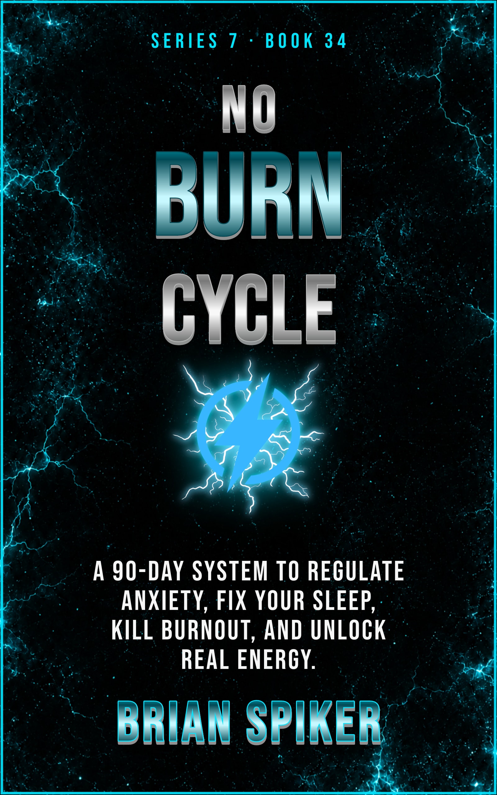 No Burn Cycle — book 34 of the Nervous System series