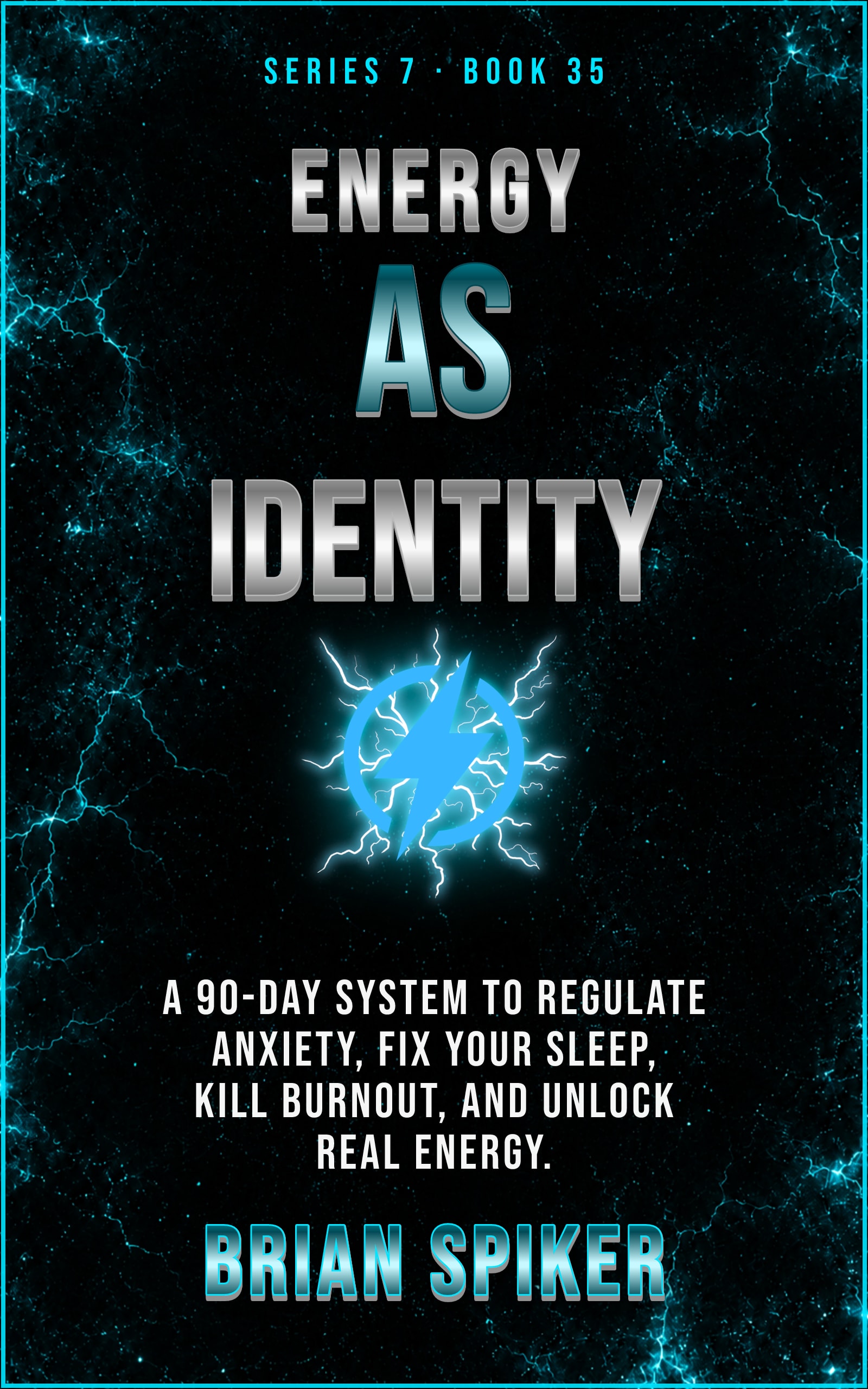Energy As Identity — book 35 of the Nervous System series