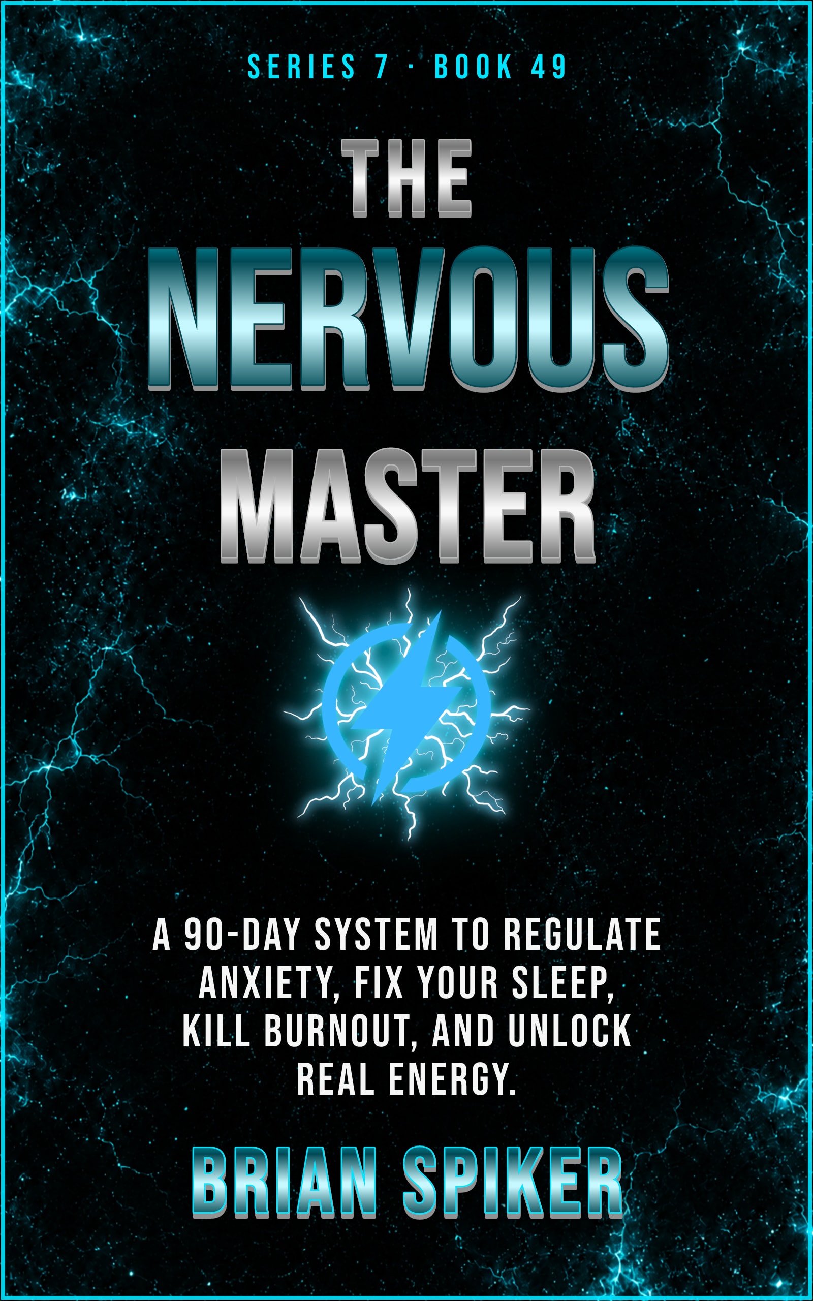 The Nervous Master — book 49 of the Nervous System series
