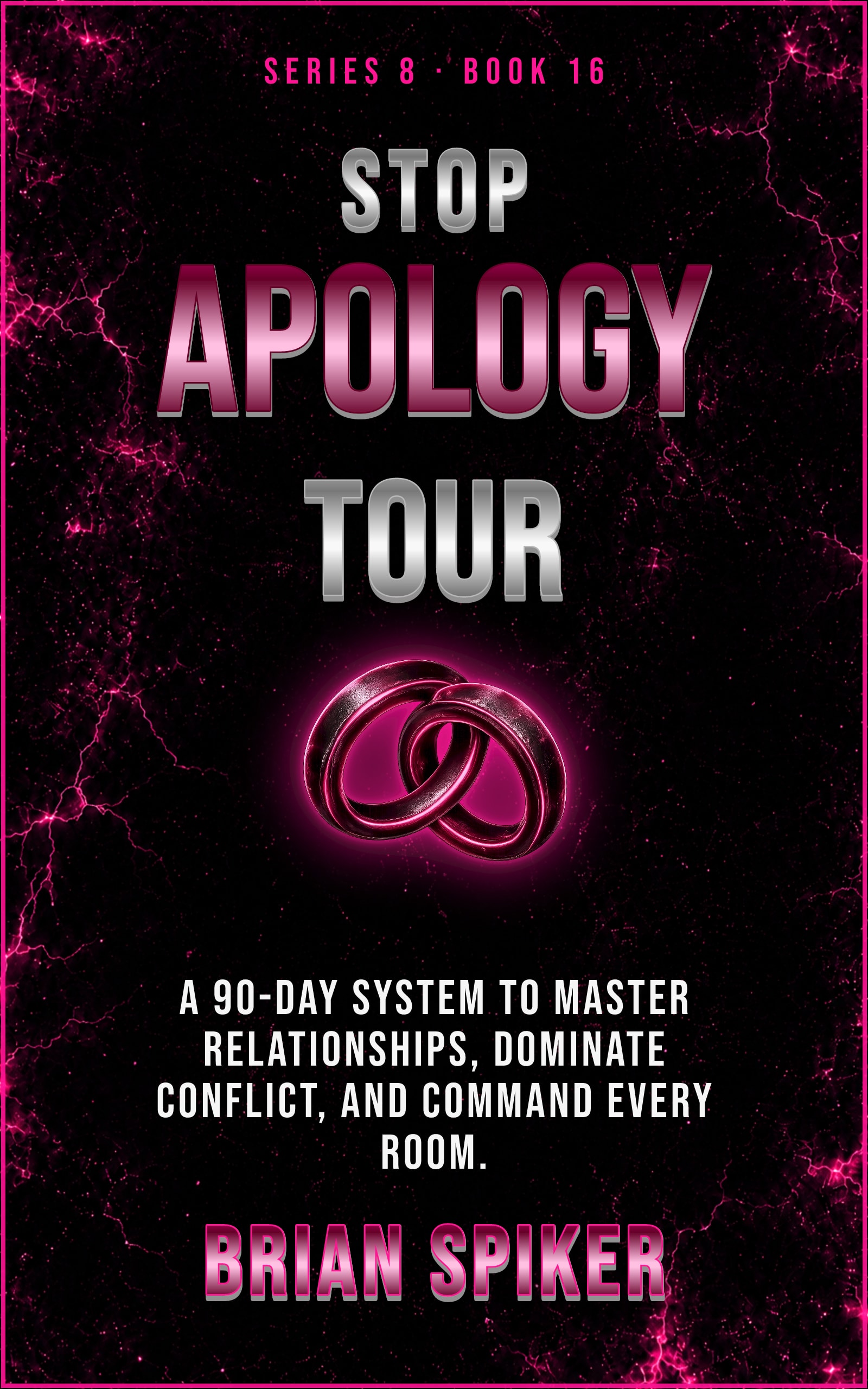 Stop Apology Tour — book 16 of the Connection series