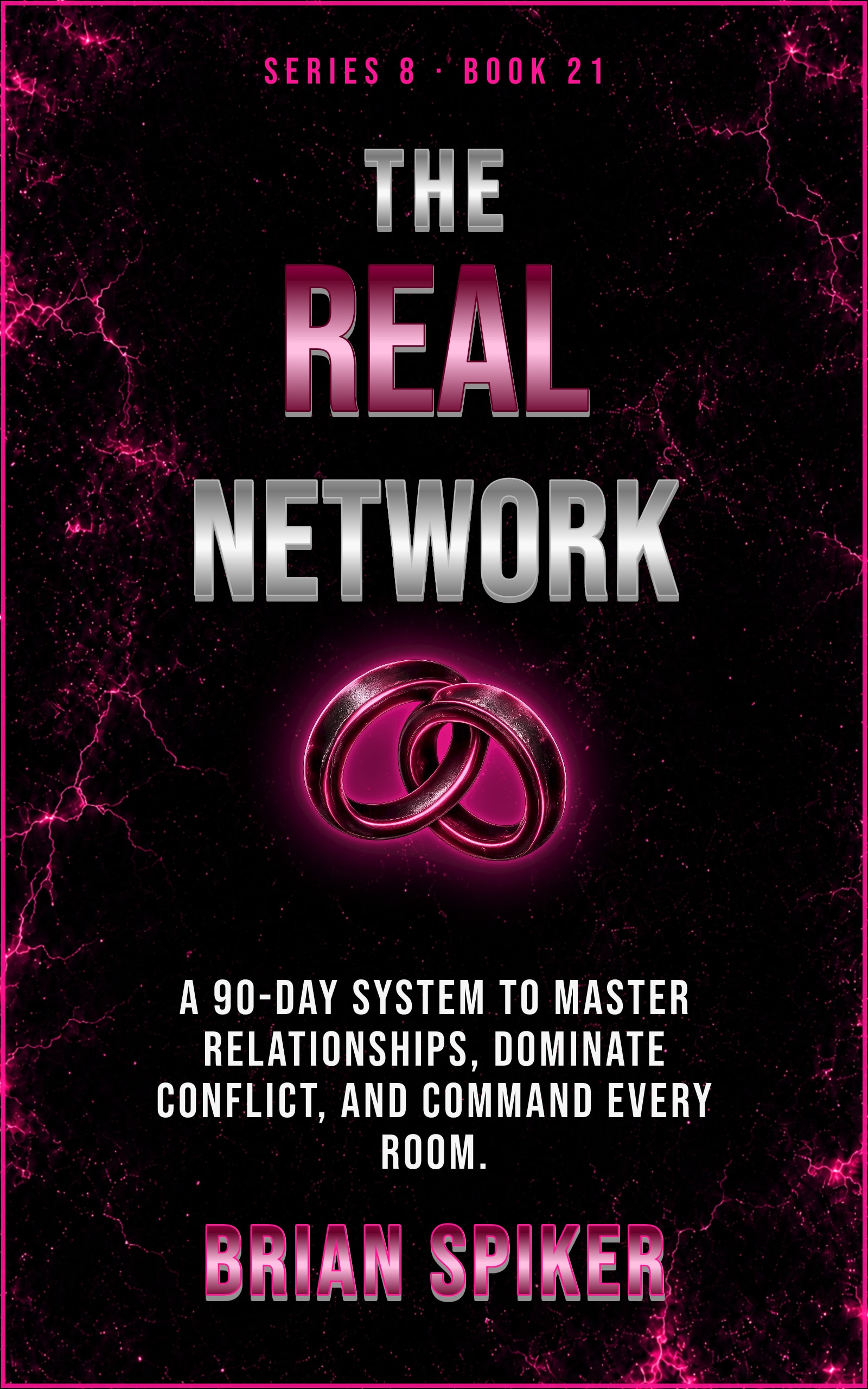 The Real Network — book 21 of the Connection series