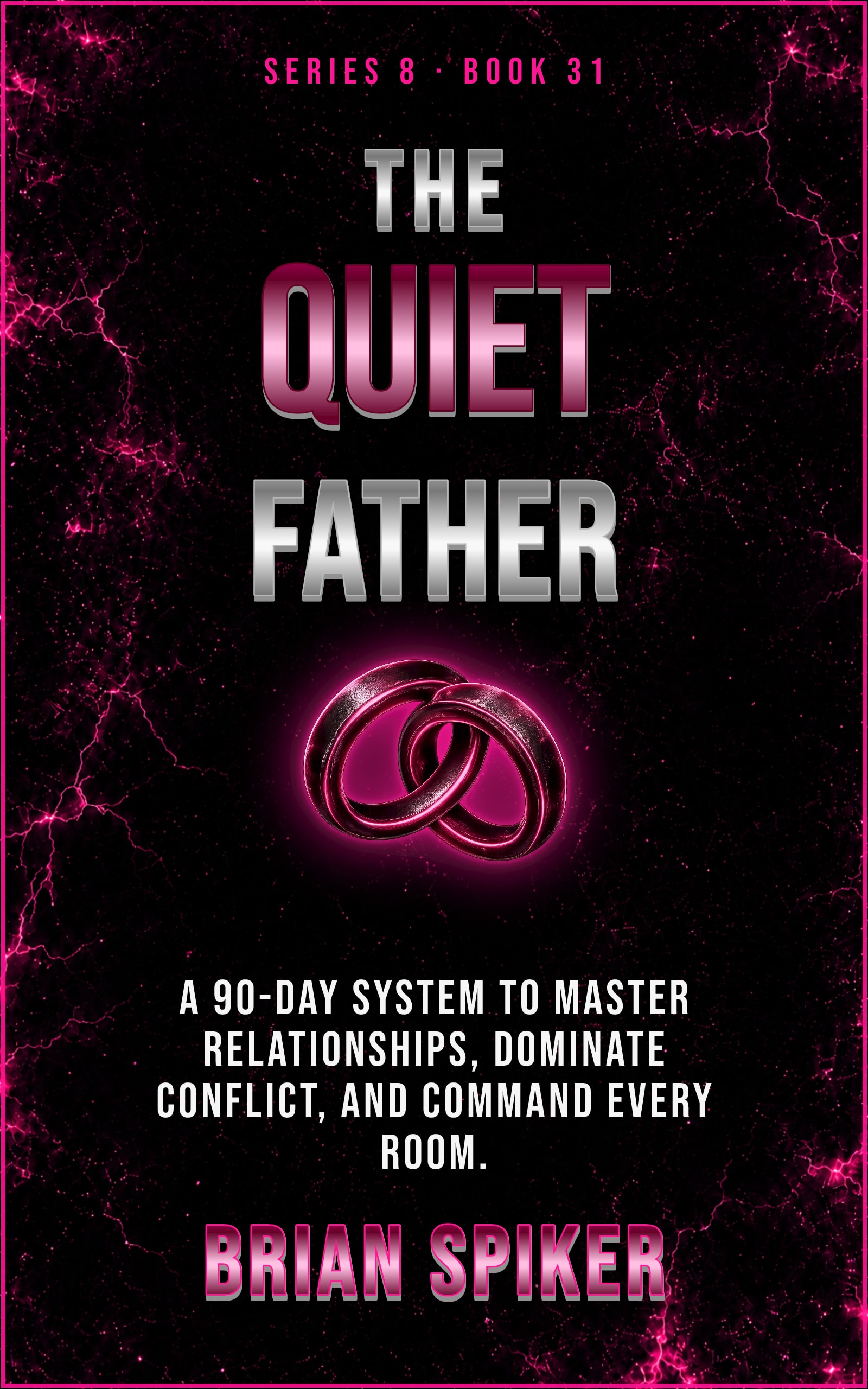 The Quiet Father — book 31 of the Connection series