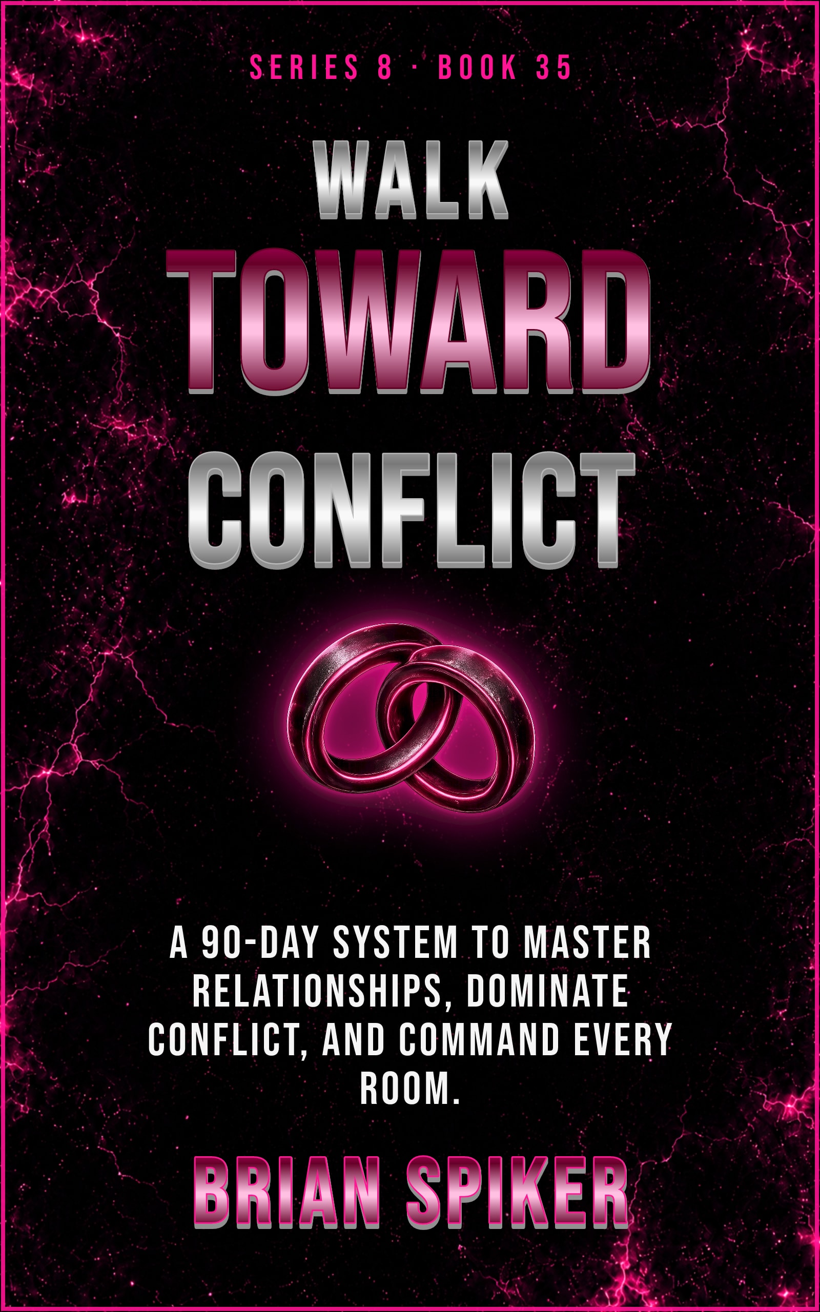 Walk Toward Conflict — book 35 of the Connection series