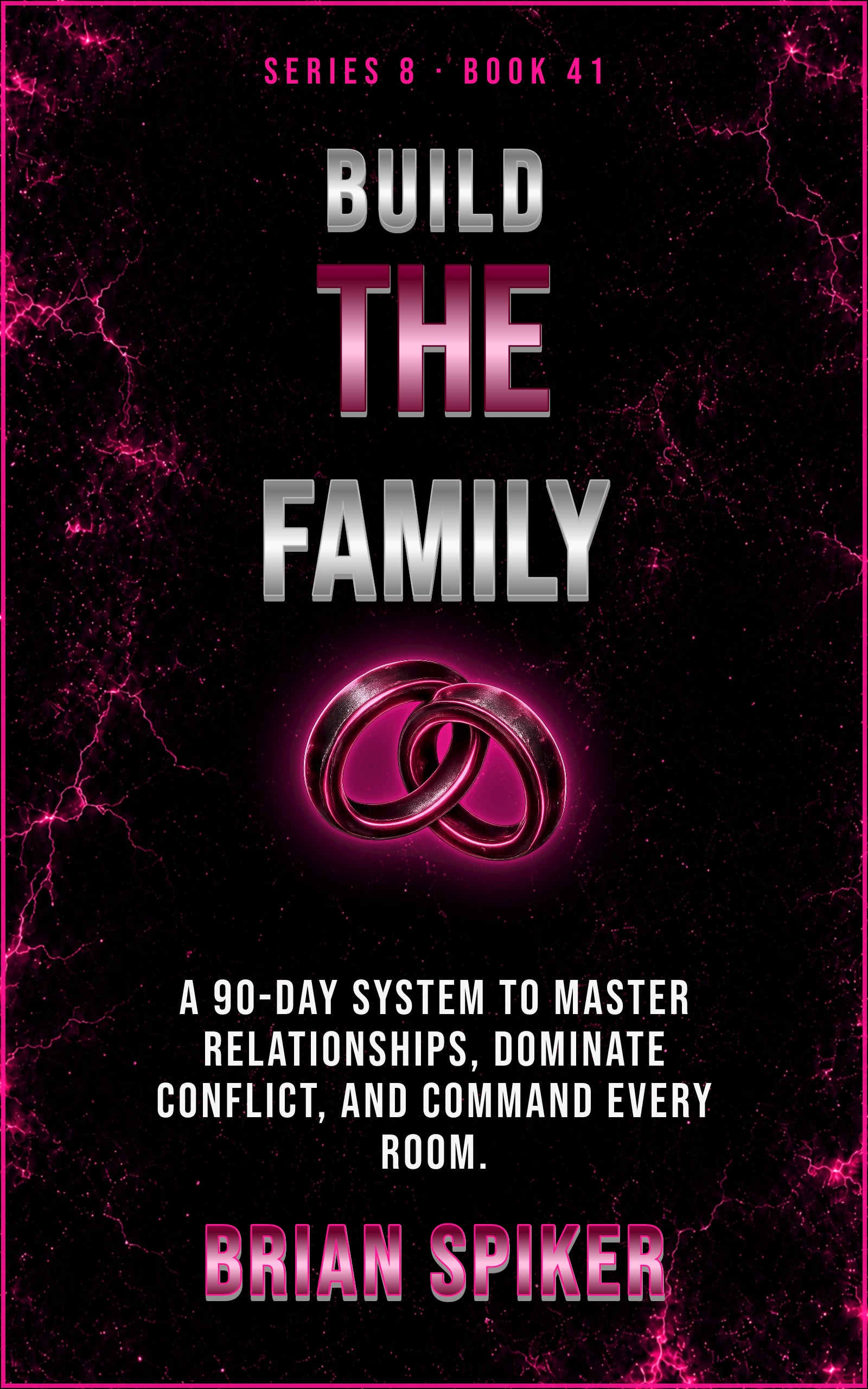 Build The Family — book 41 of the Connection series