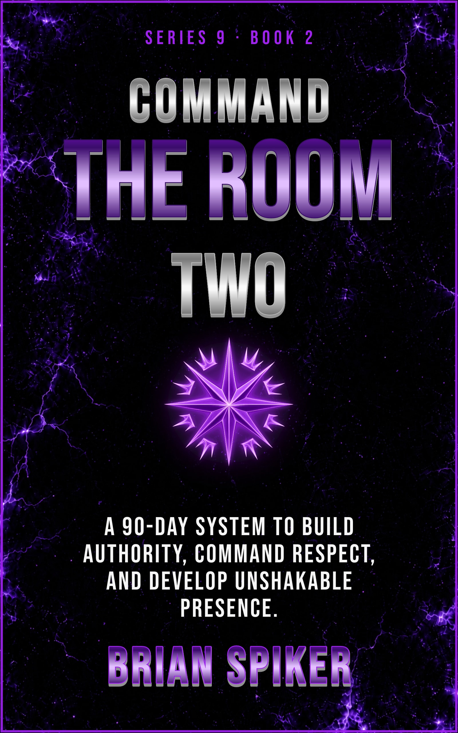 Command The Room Two — book 2 of the Power series
