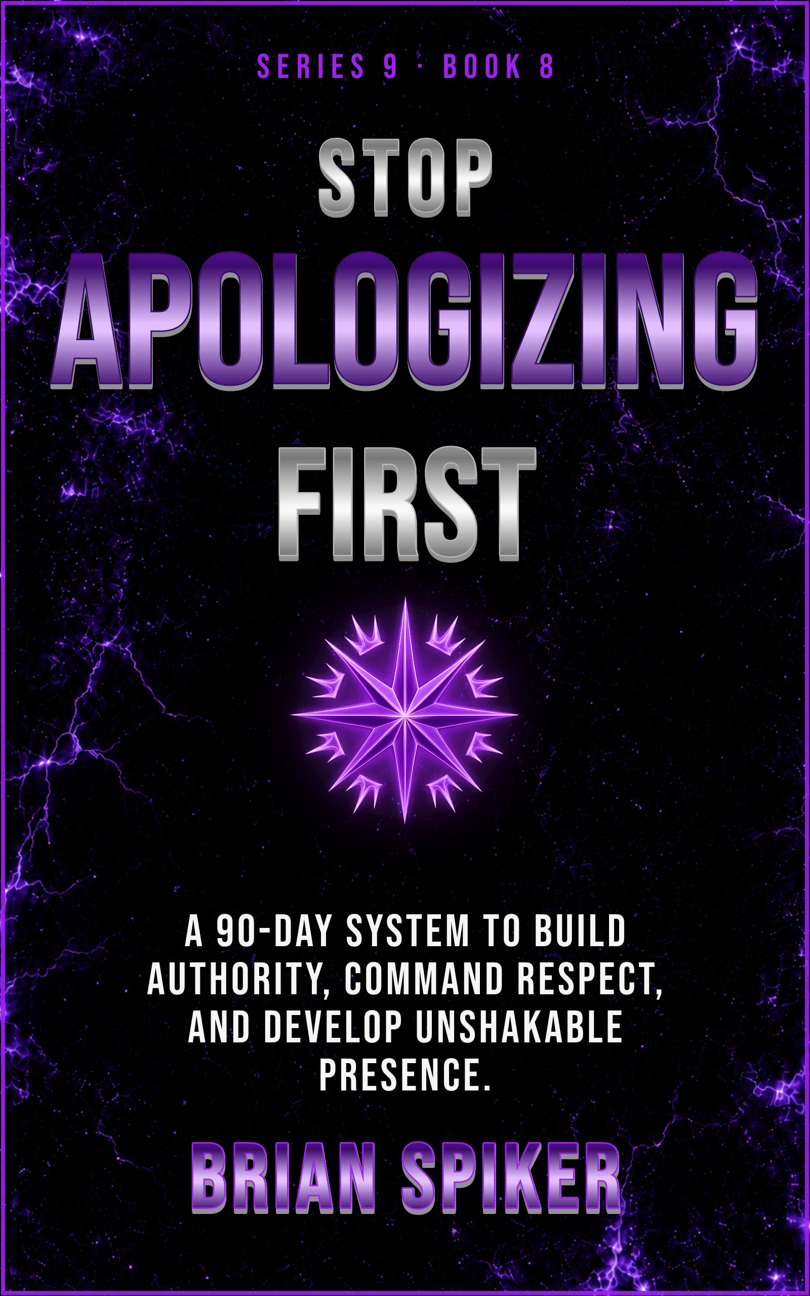 Stop Apologizing First — book 8 of the Power series
