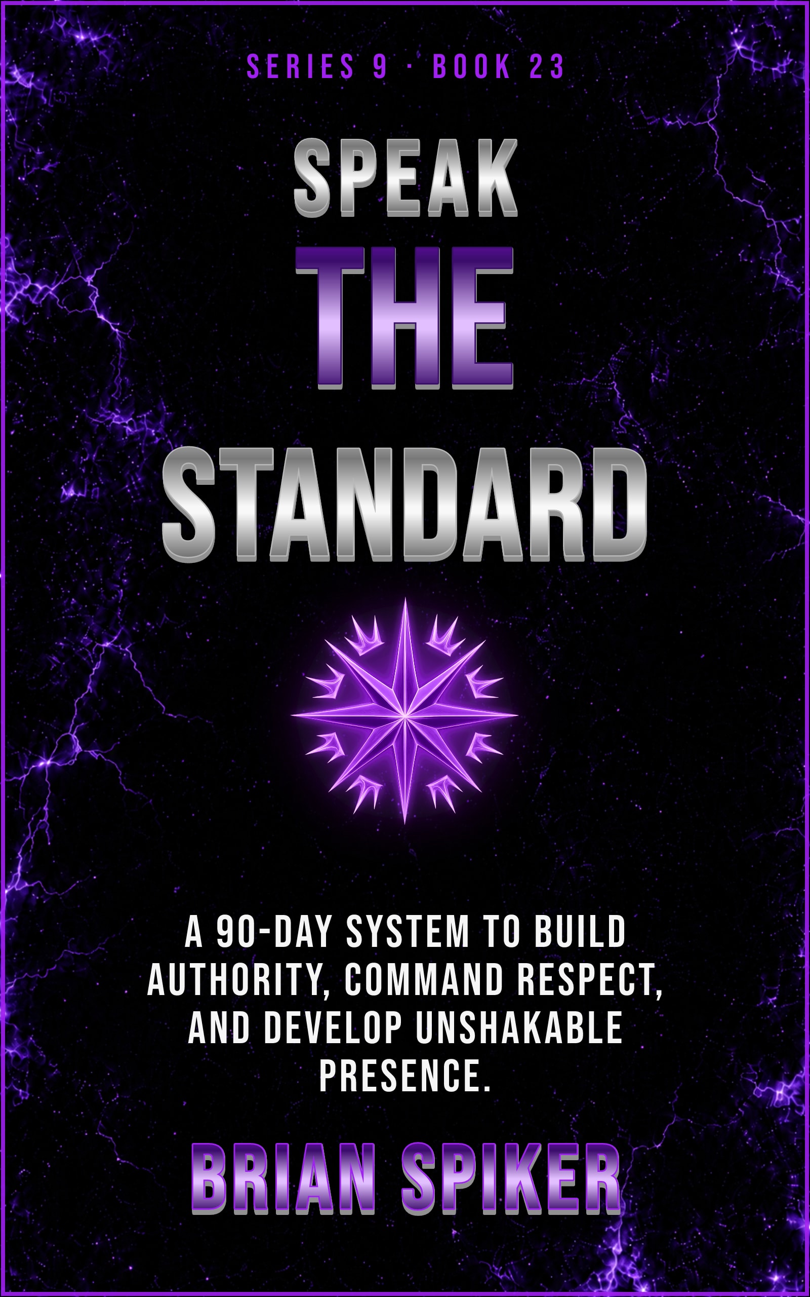 Speak The Standard — book 23 of the Power series