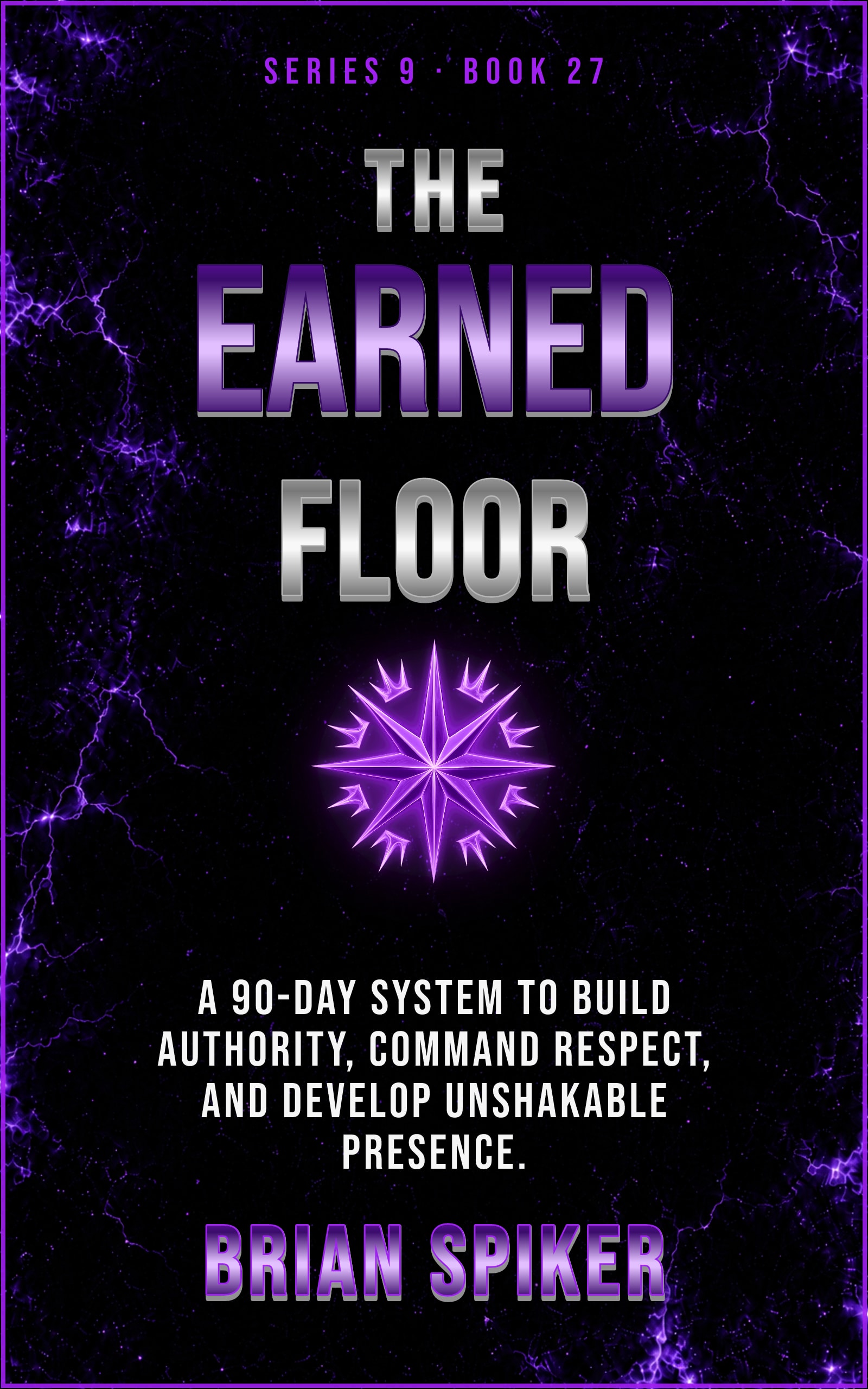 The Earned Floor — book 27 of the Power series