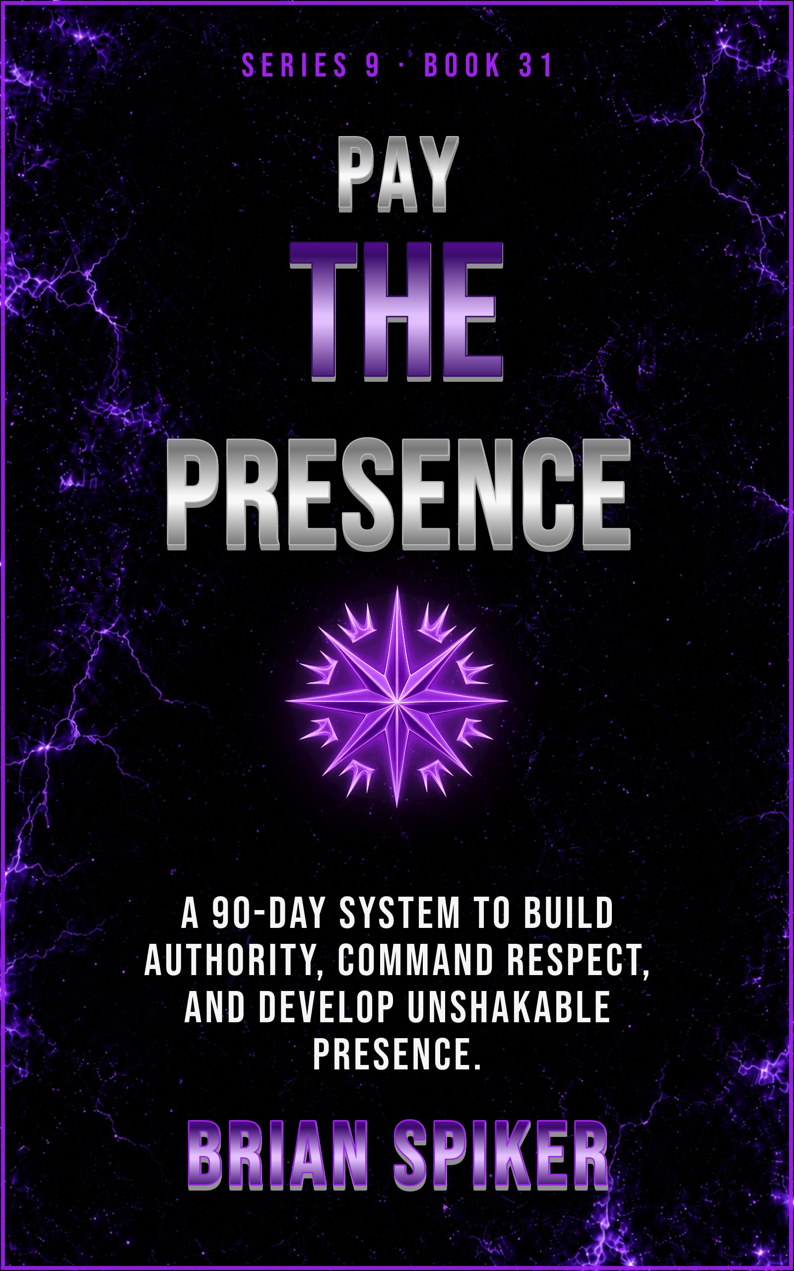 Pay The Presence — book 31 of the Power series
