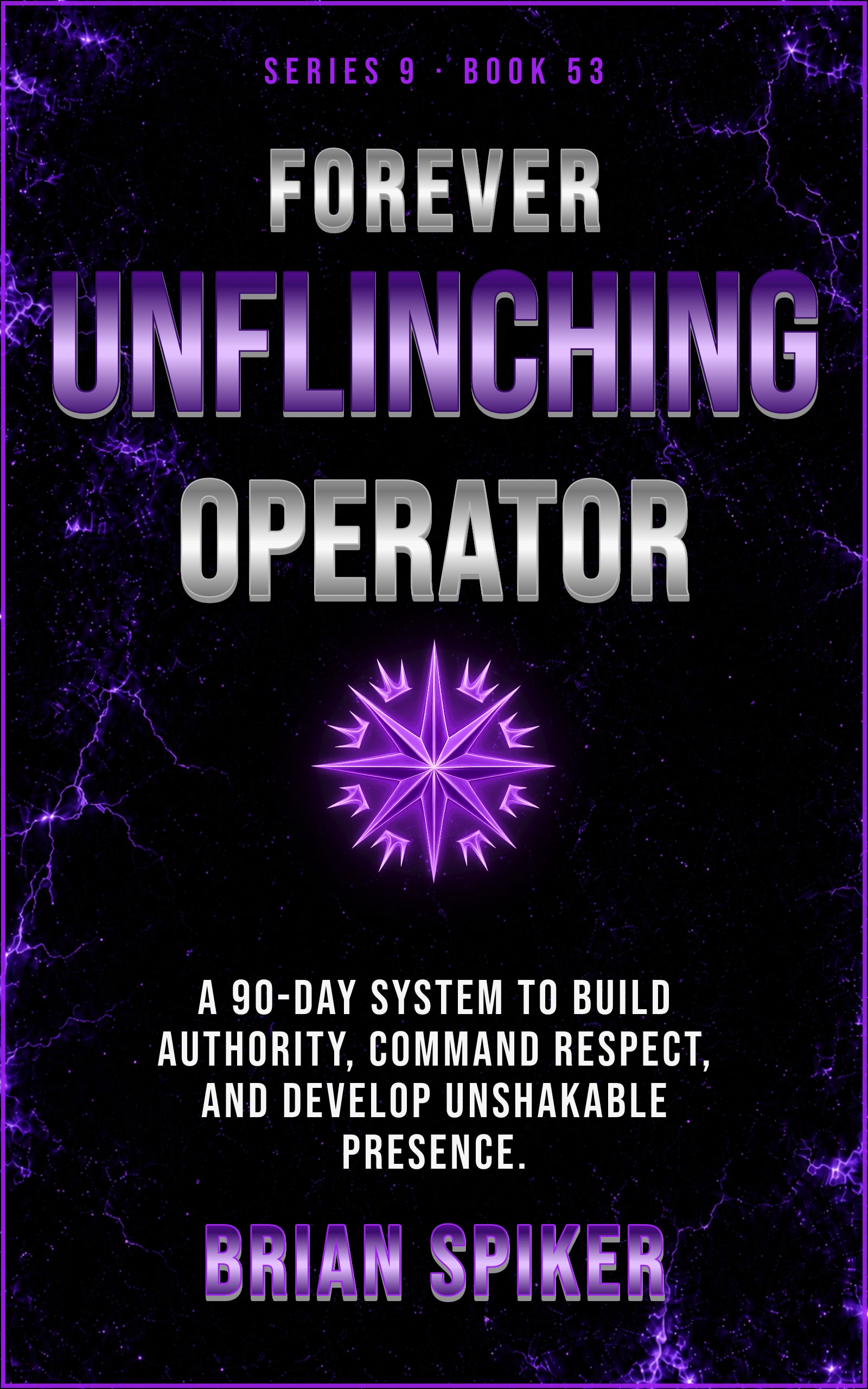 Forever Unflinching Operator — book 53 of the Power series