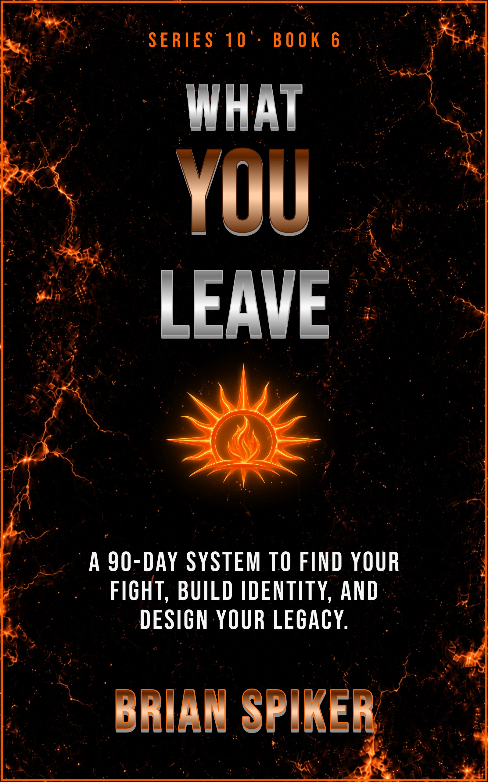 What You Leave — book 6 of the Purpose series