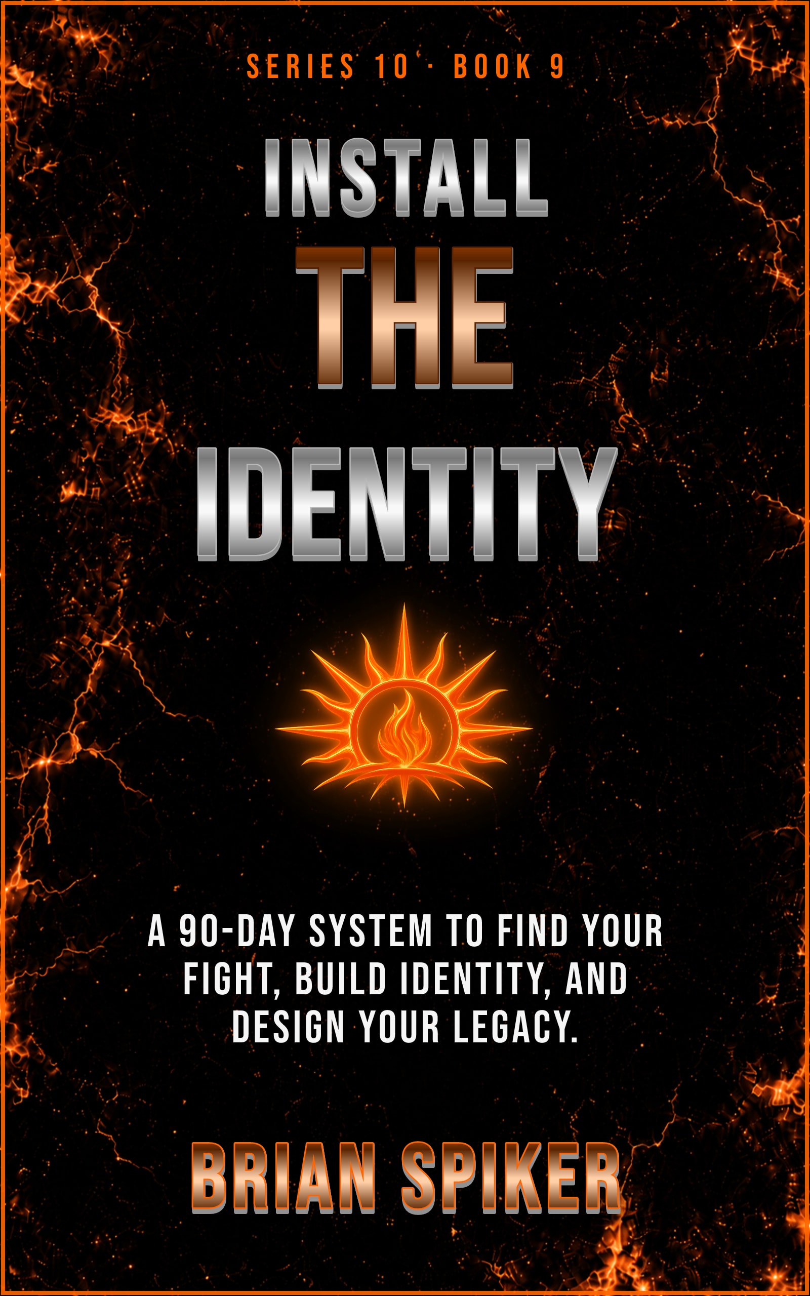 Install The Identity — book 9 of the Purpose series