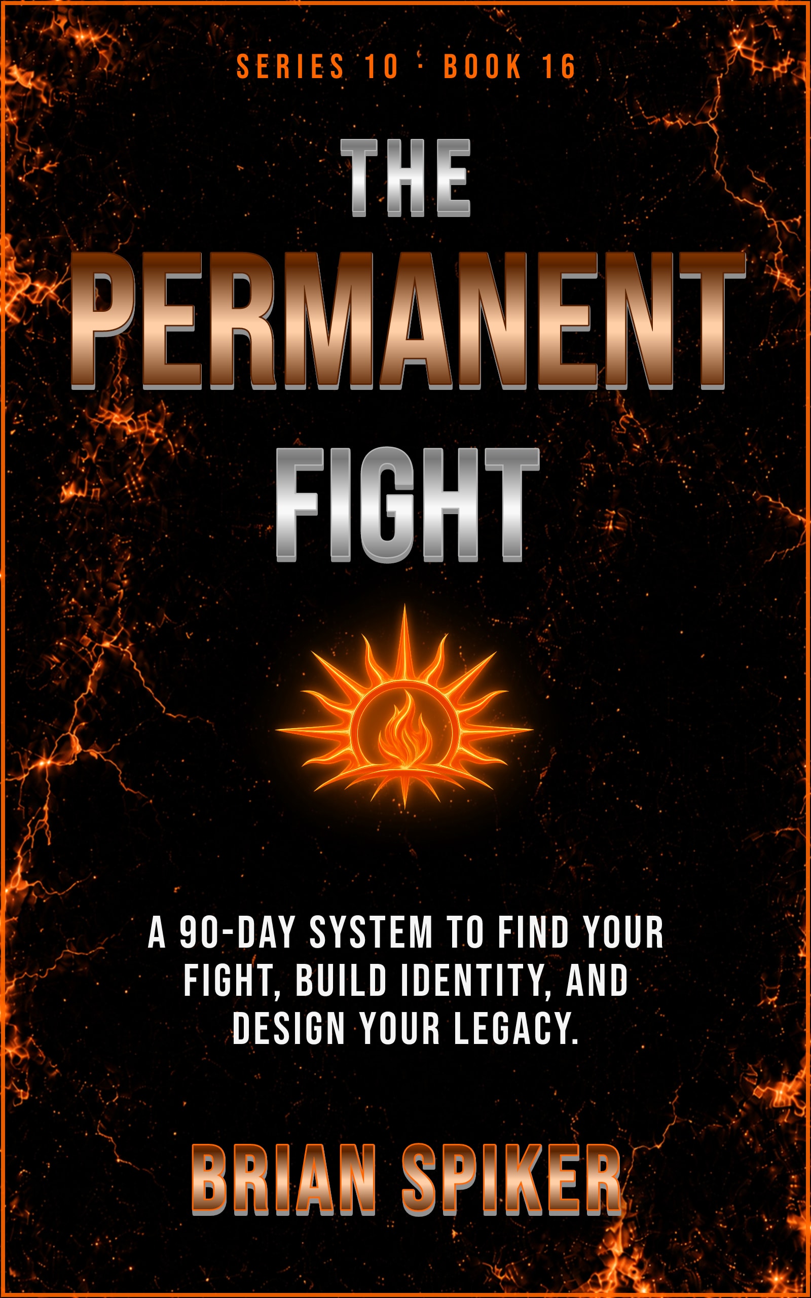 The Permanent Fight — book 16 of the Purpose series