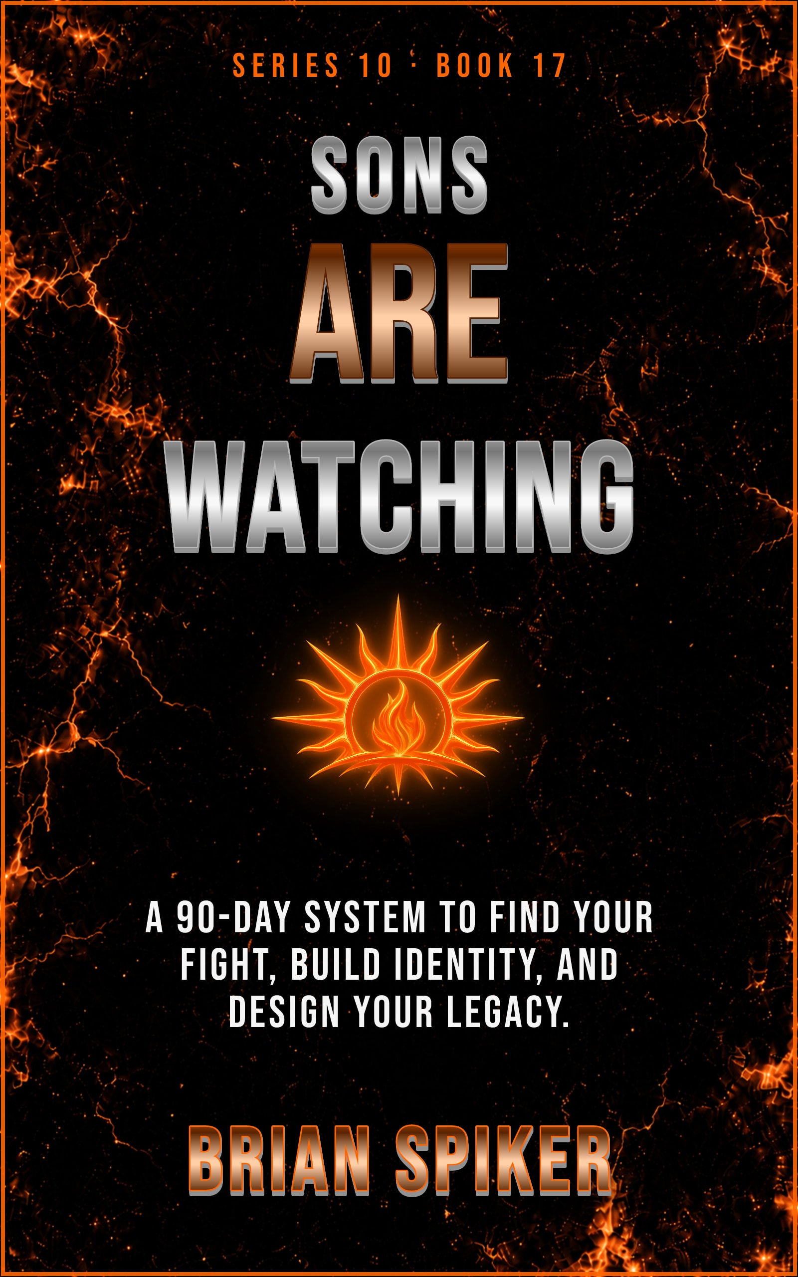 Sons Are Watching — book 17 of the Purpose series
