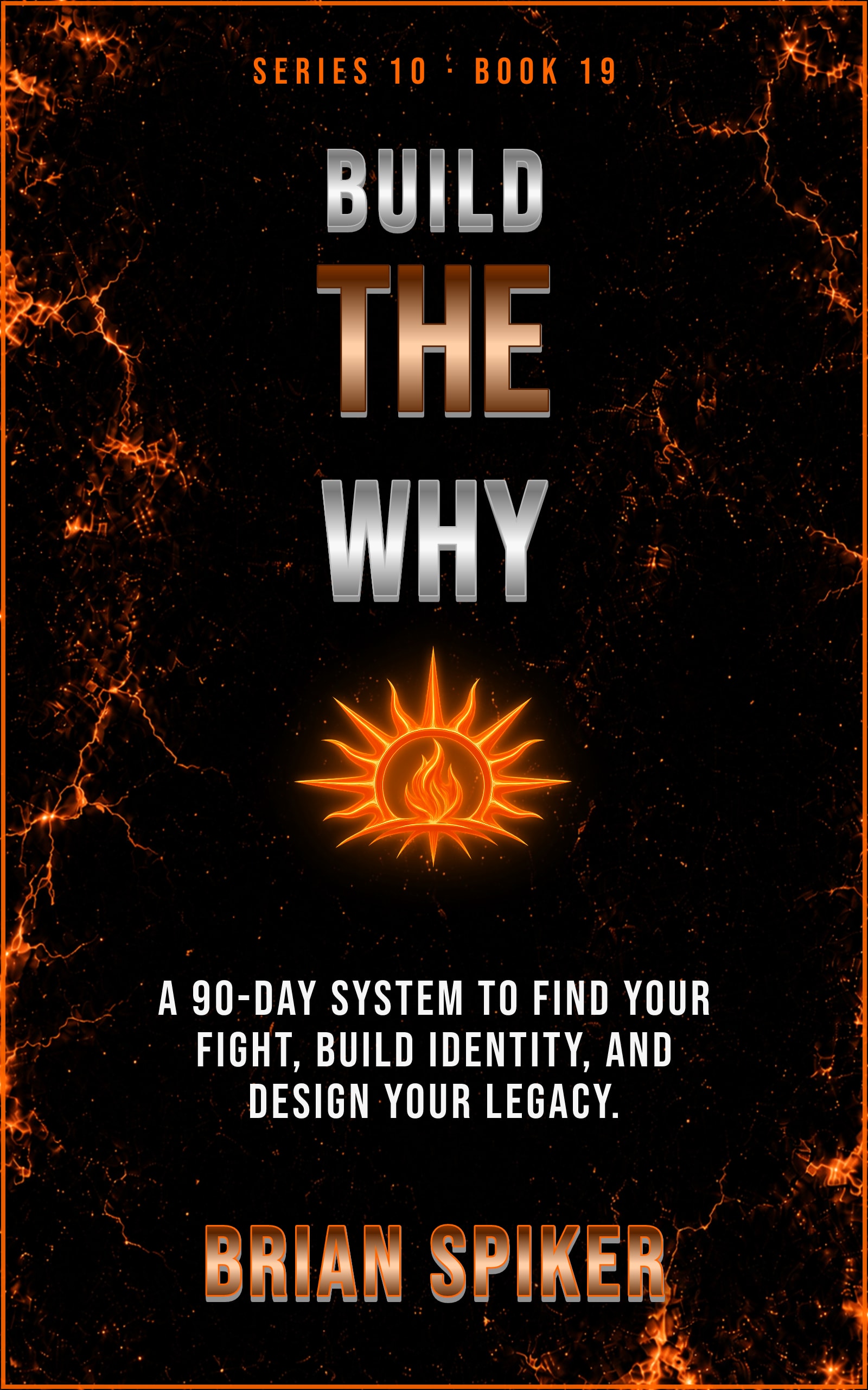 Build The Why — book 19 of the Purpose series