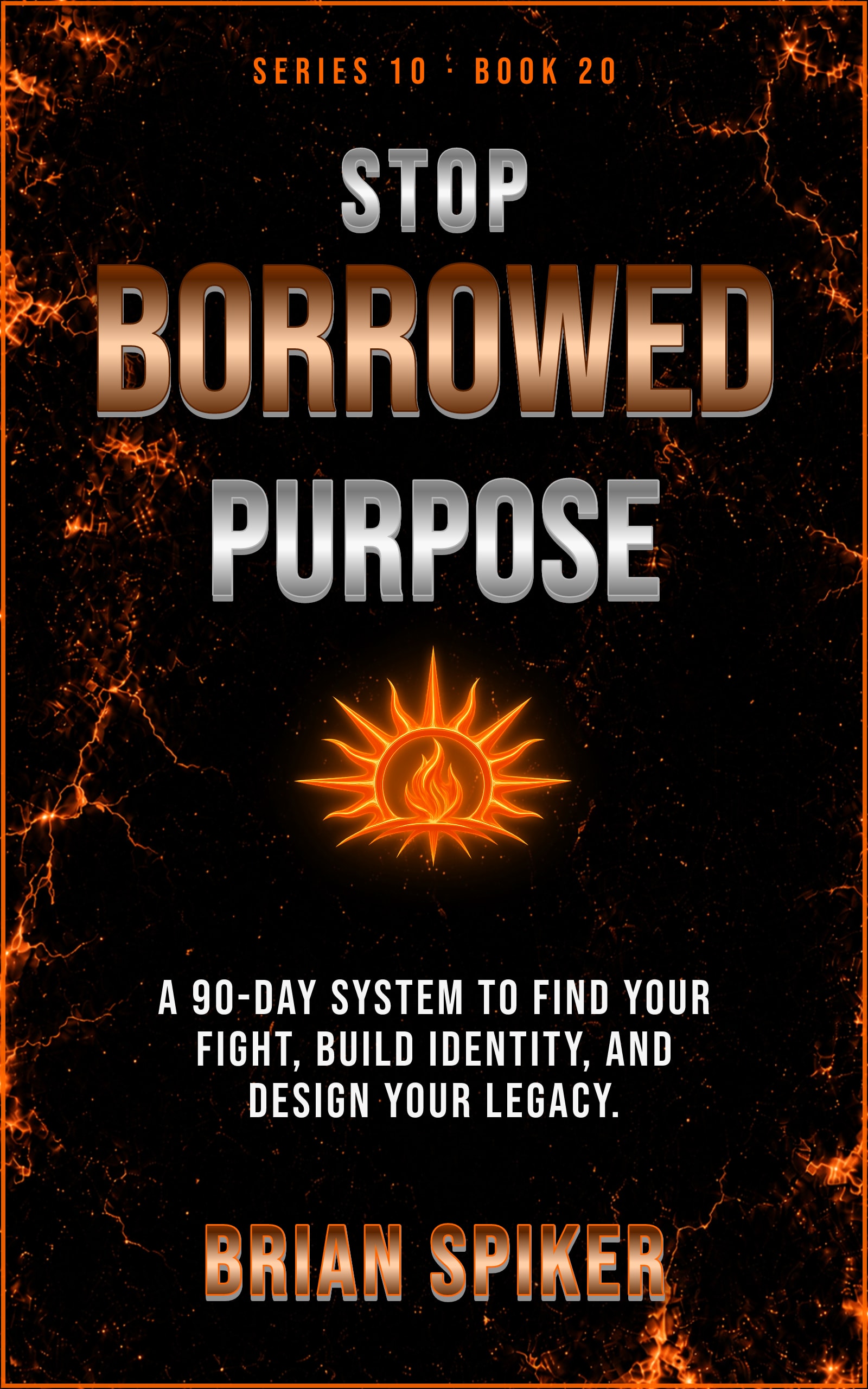 Stop Borrowed Purpose — book 20 of the Purpose series