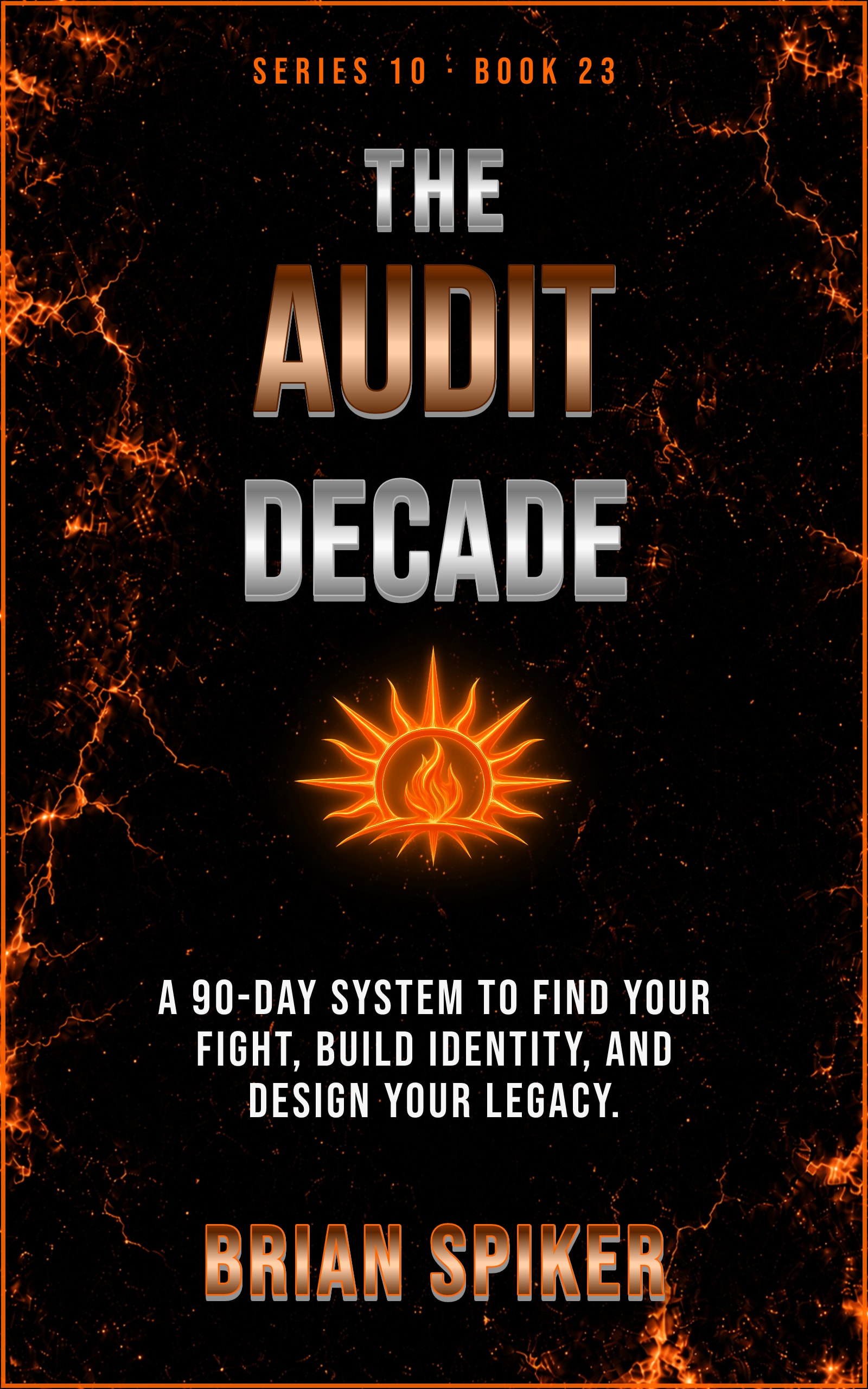 The Audit Decade — book 23 of the Purpose series