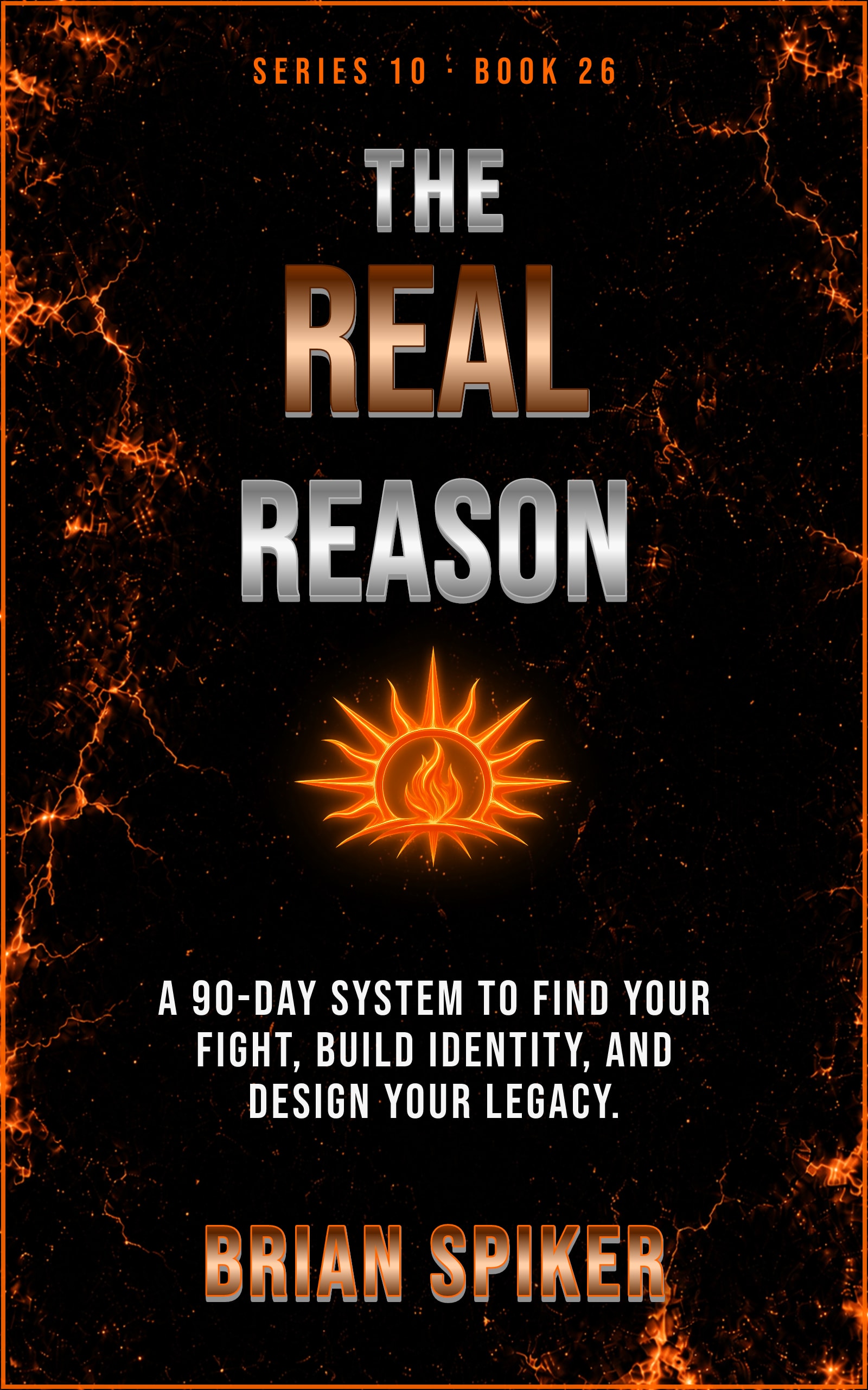 The Real Reason — book 26 of the Purpose series