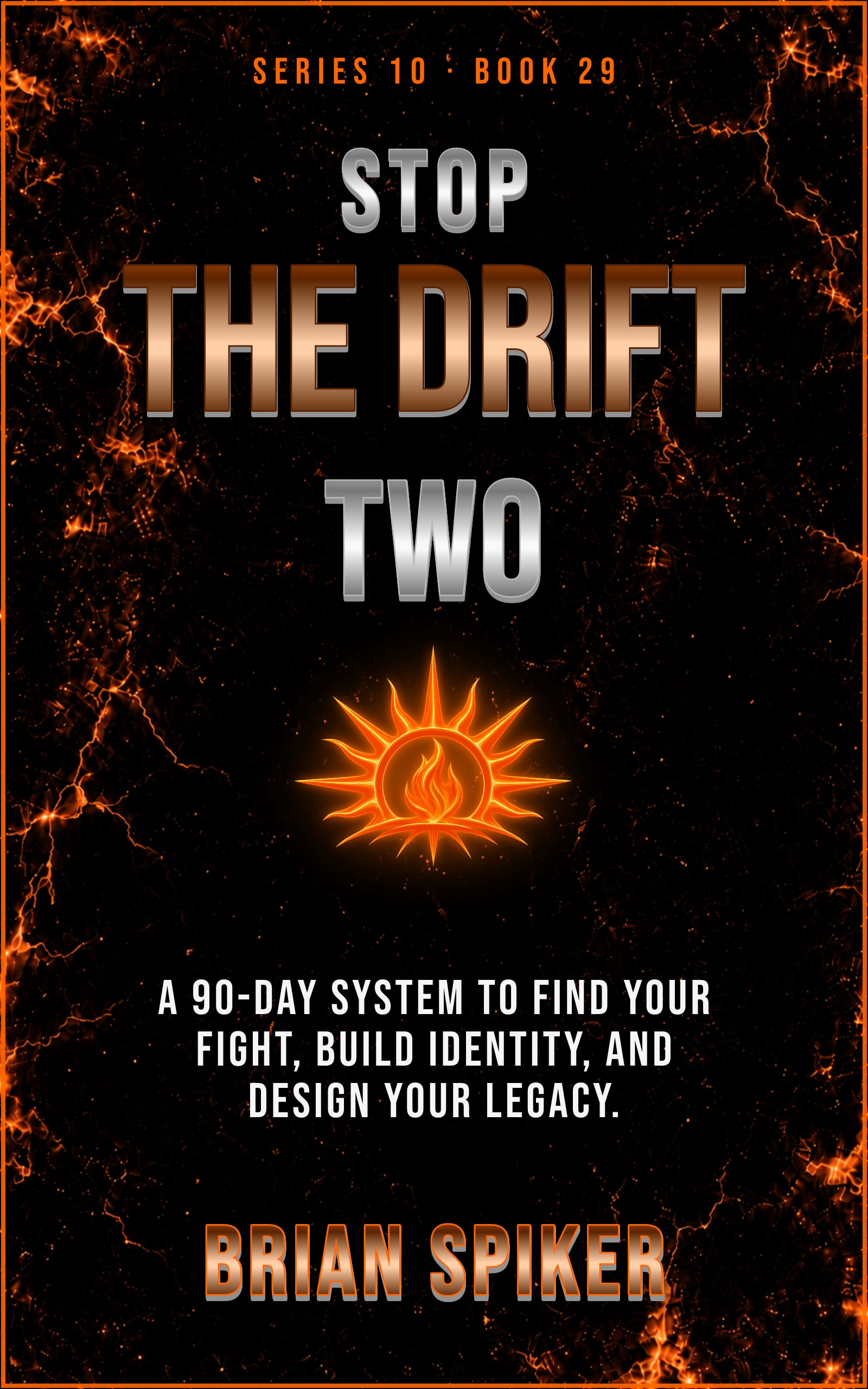 Stop The Drift Two — book 29 of the Purpose series