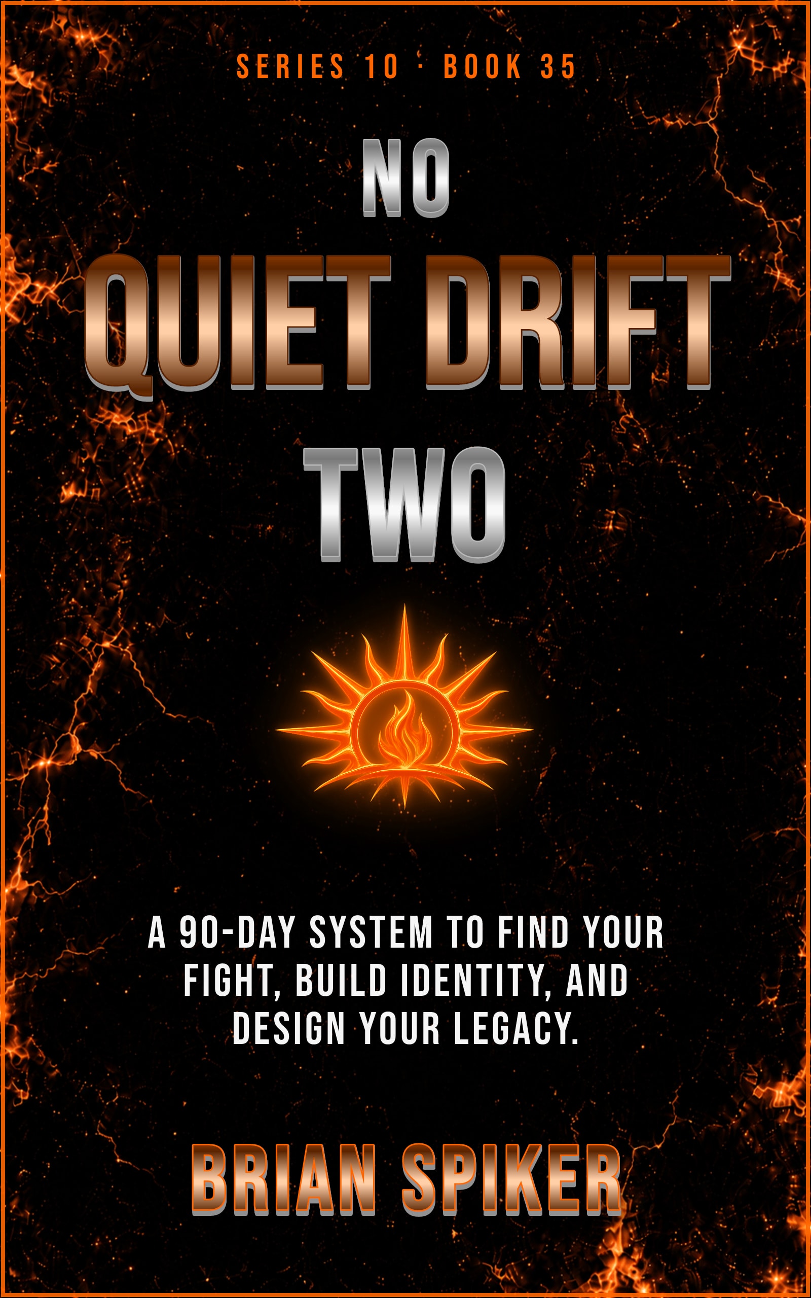 No Quiet Drift Two — book 35 of the Purpose series