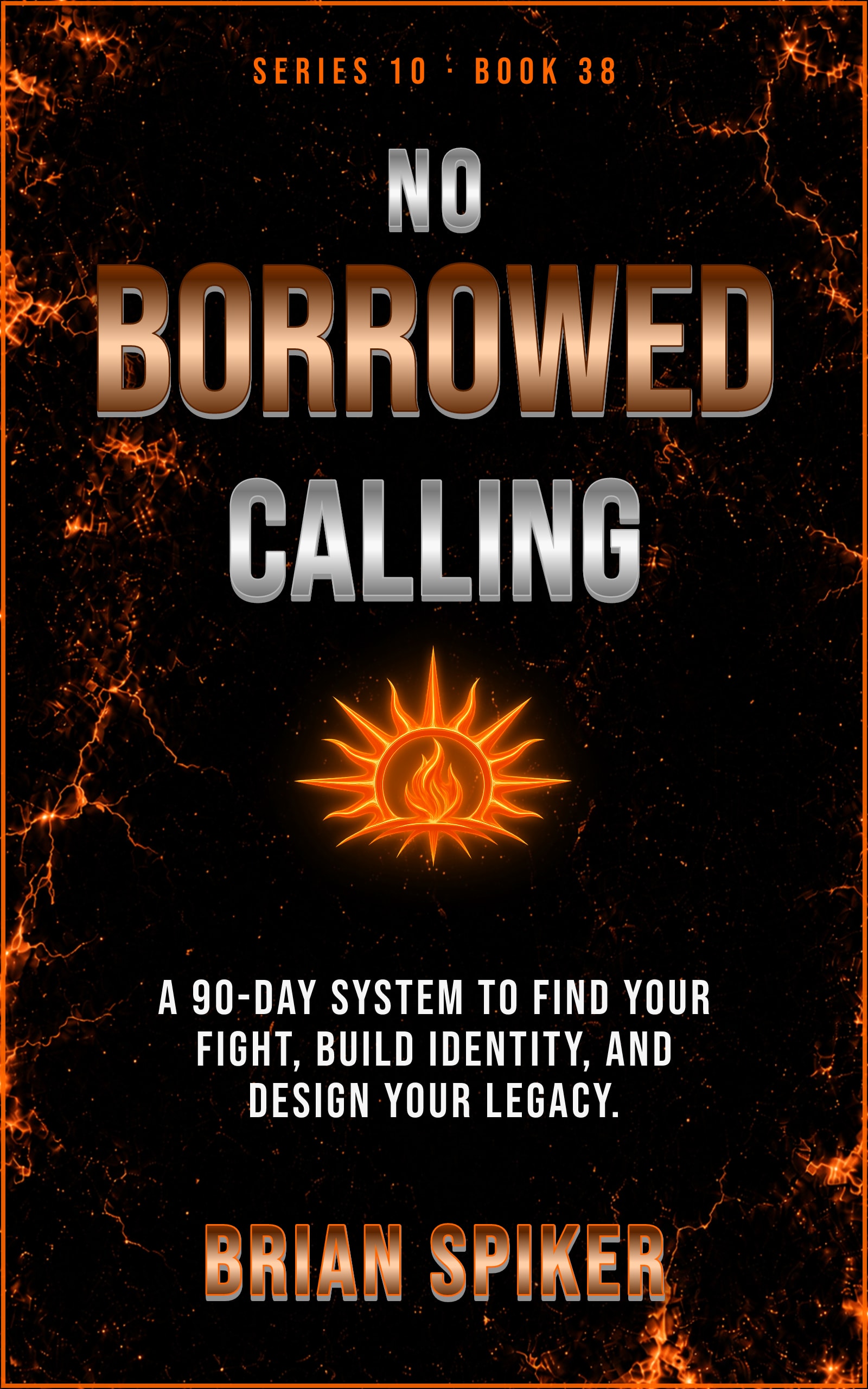 No Borrowed Calling — book 38 of the Purpose series