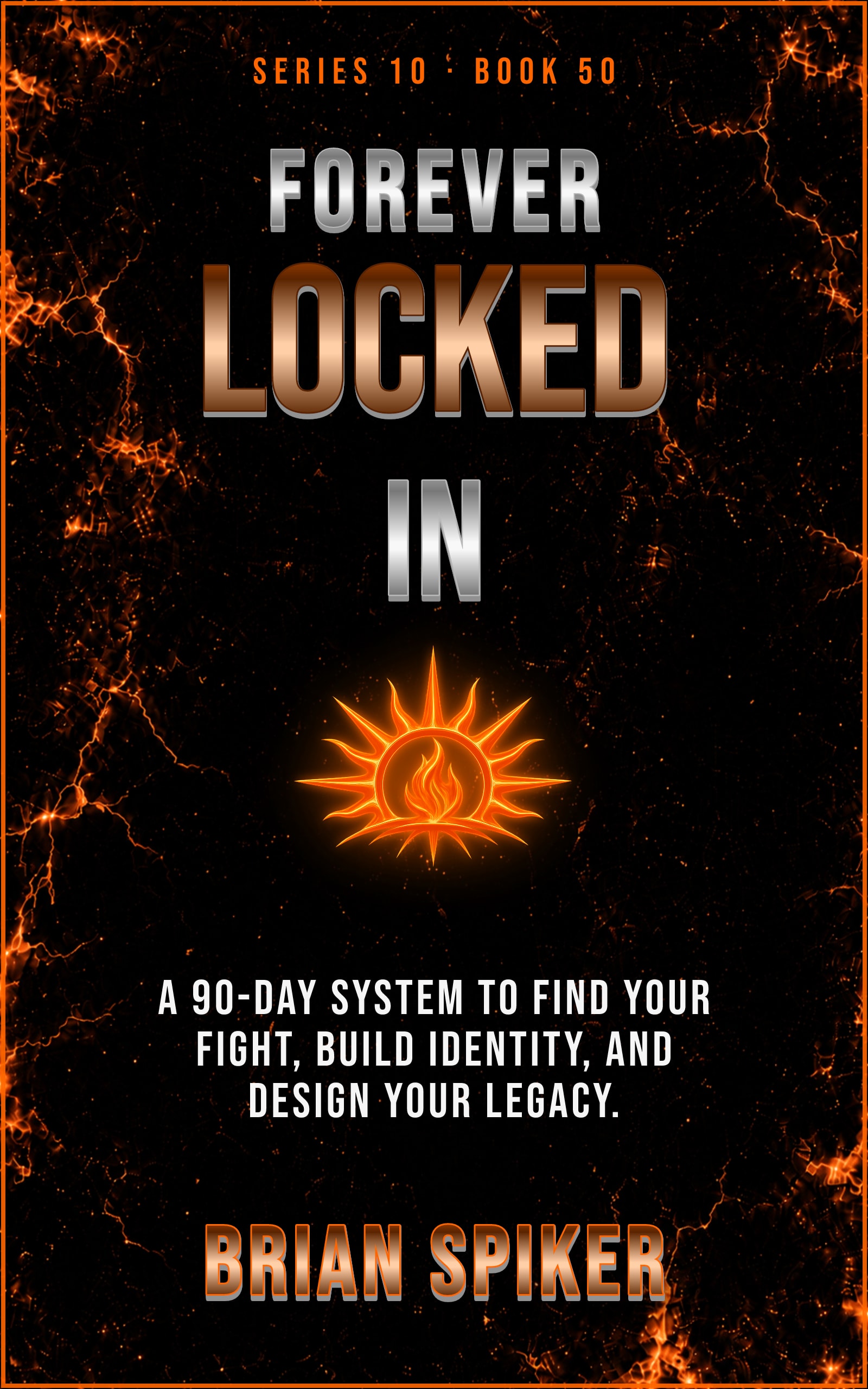 Forever Locked In — book 50 of the Purpose series