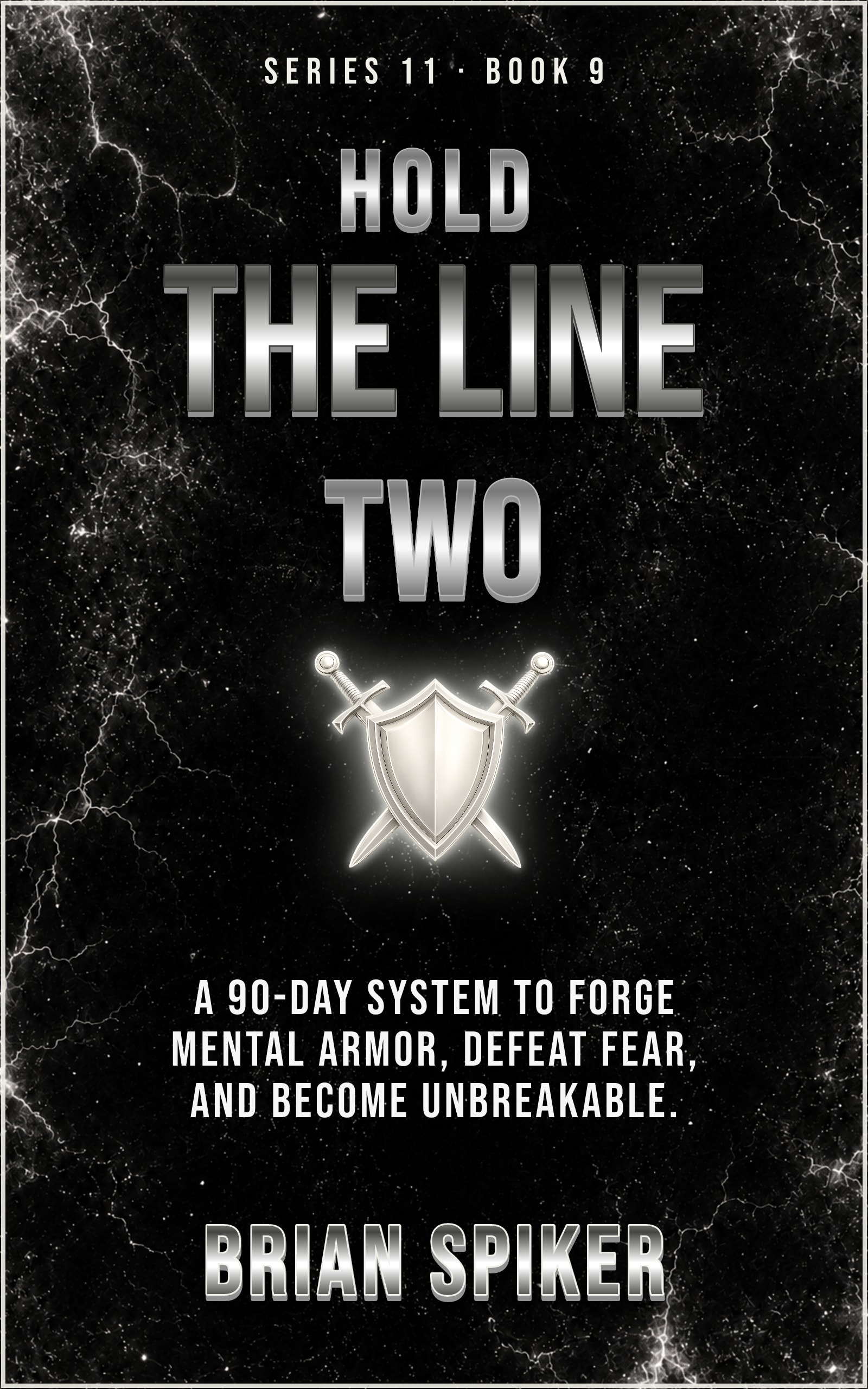 Hold The Line Two — book 9 of the Warrior series