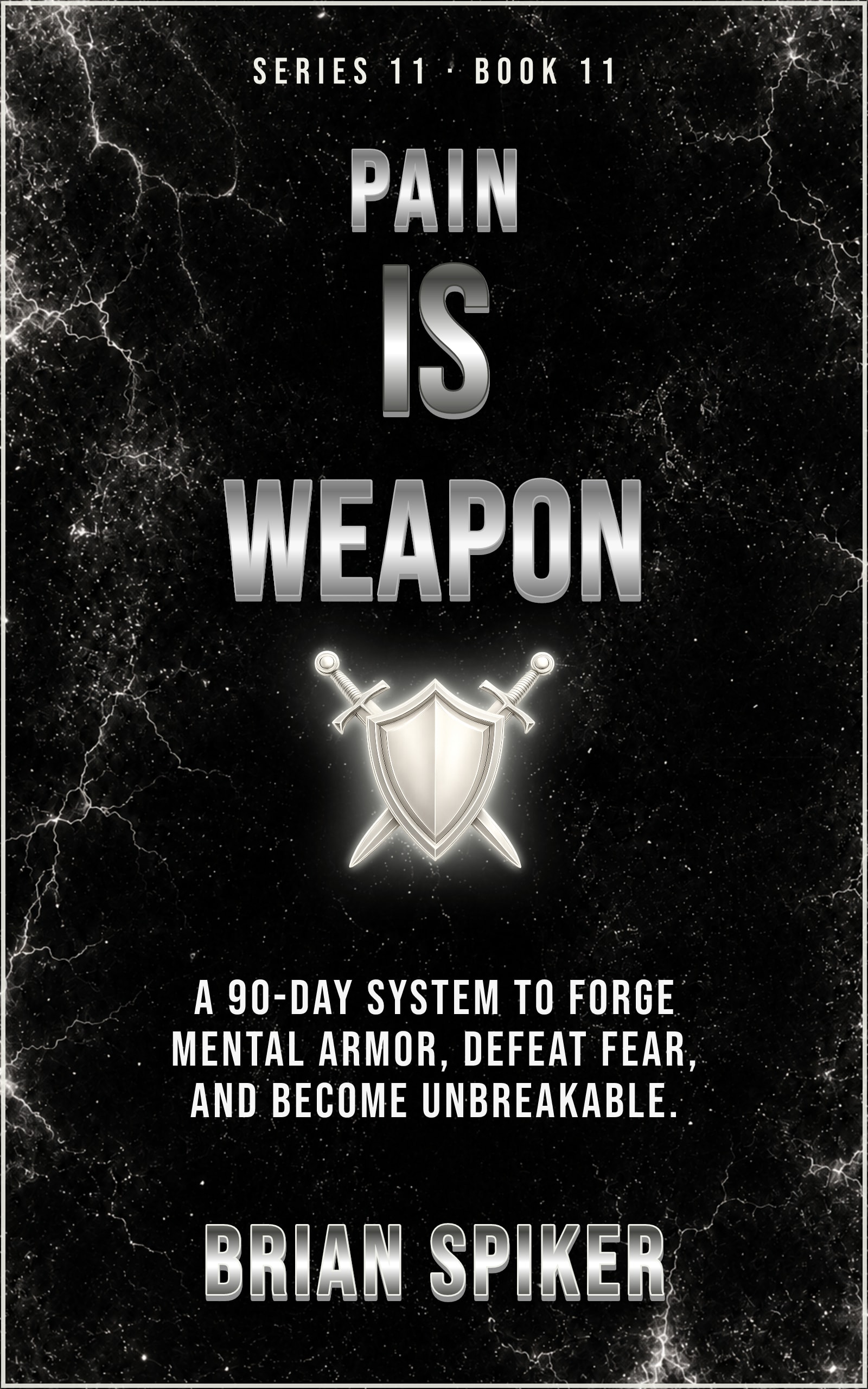 Pain Is Weapon — book 11 of the Warrior series