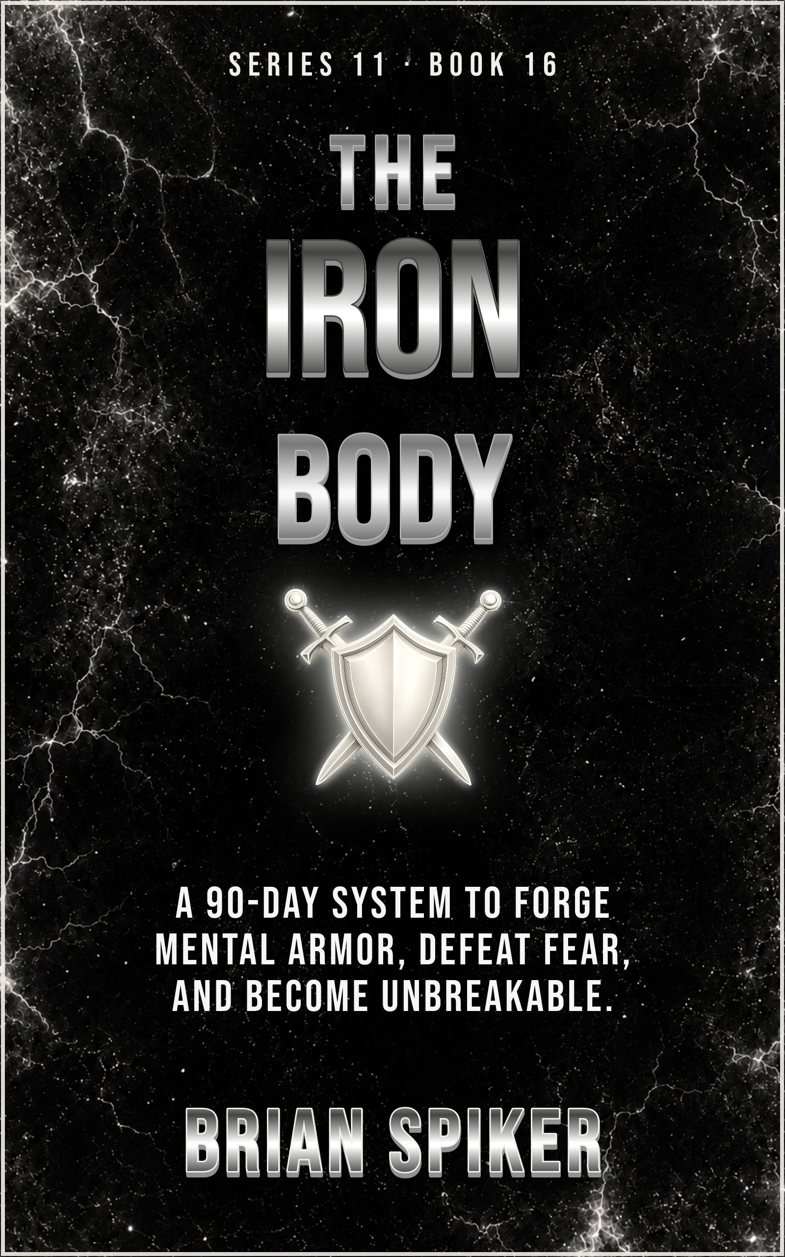 The Iron Body — book 16 of the Warrior series