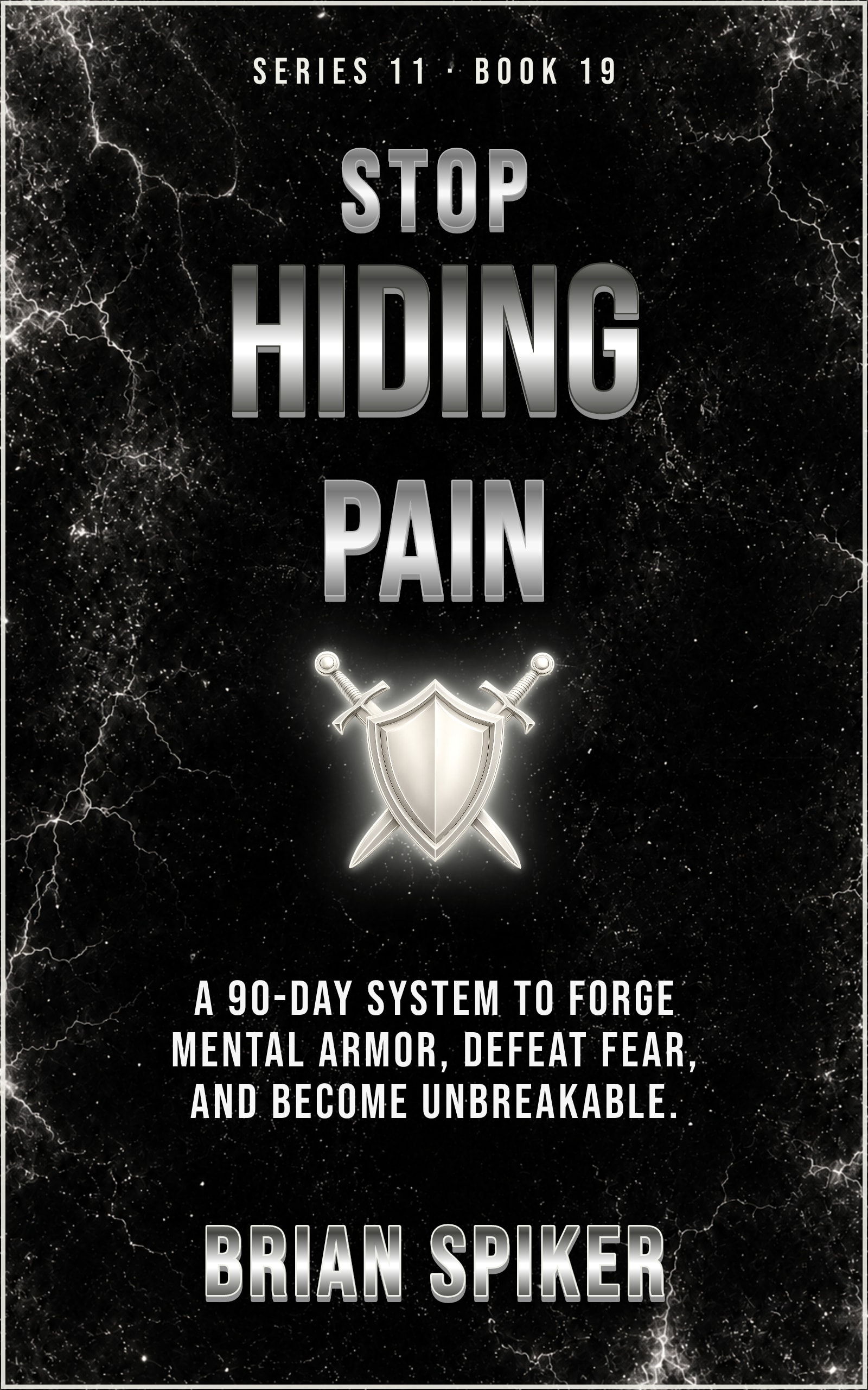 Stop Hiding Pain — book 19 of the Warrior series