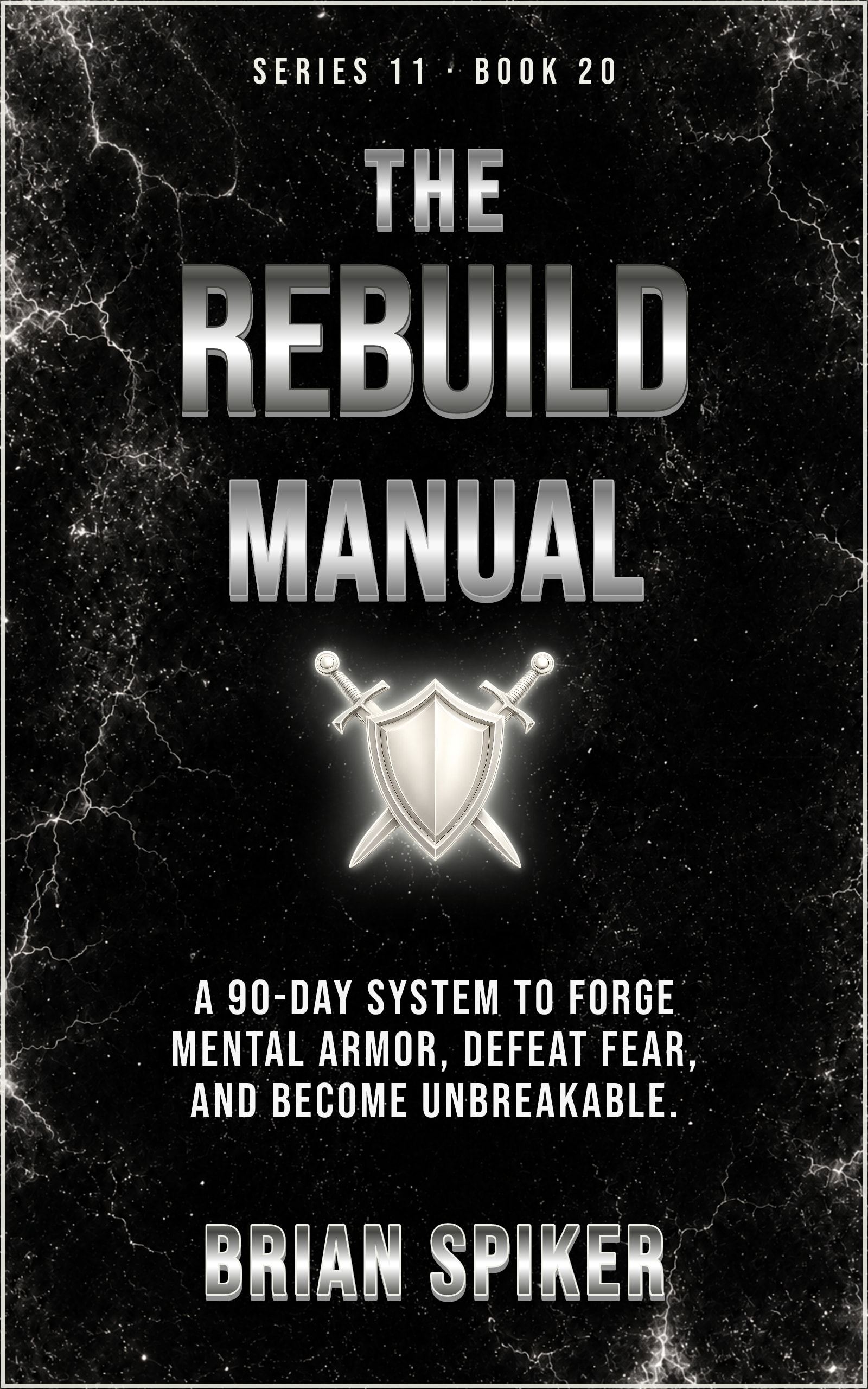 The Rebuild Manual — book 20 of the Warrior series
