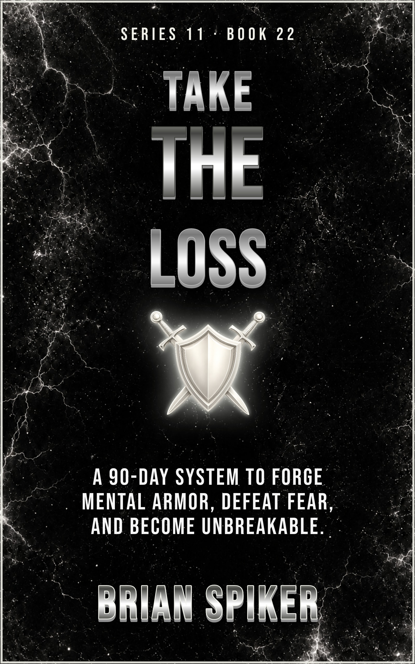 Take The Loss — book 22 of the Warrior series